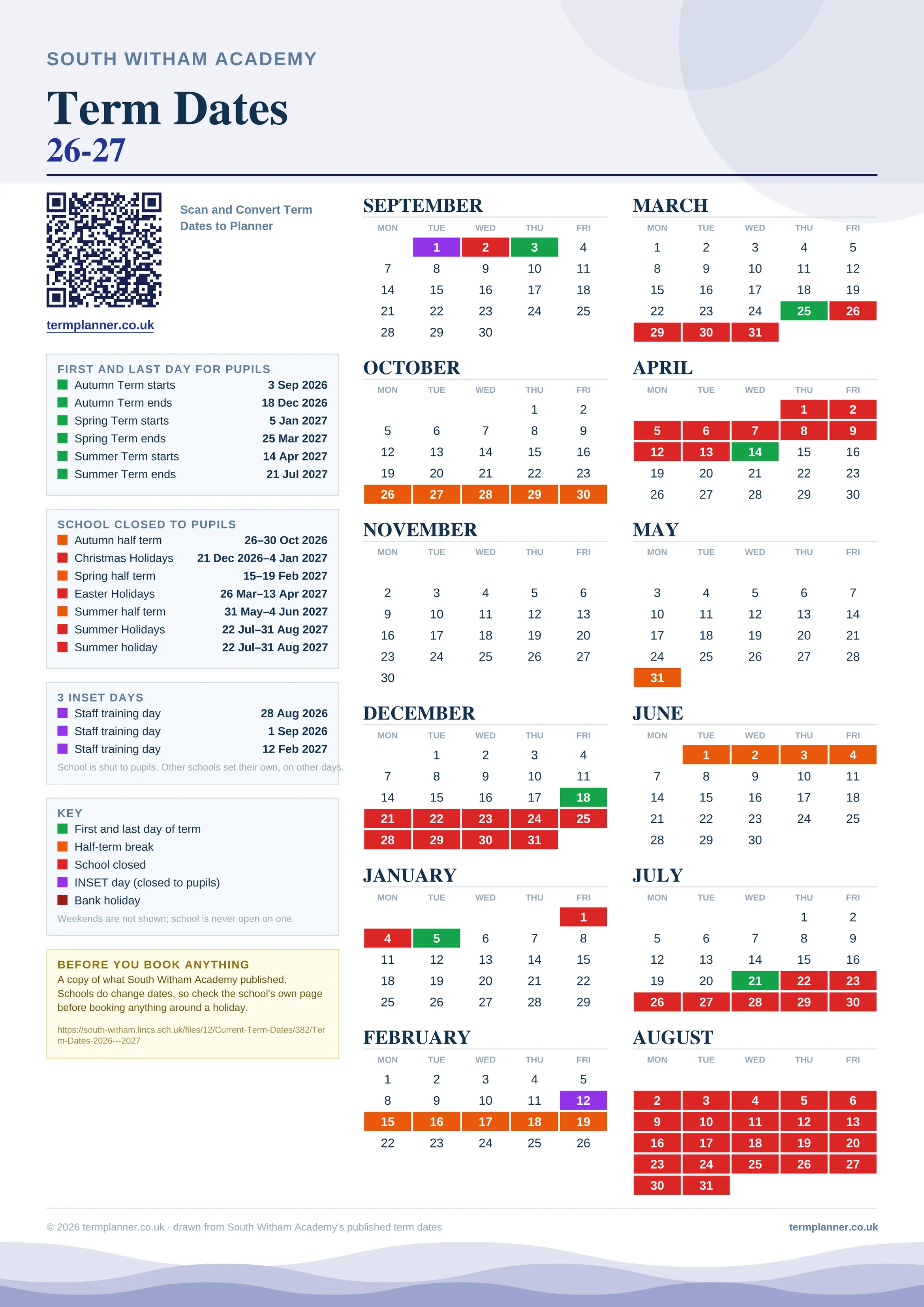 South Witham Academy’s 2026/27 school year drawn as one sheet: twelve month grids from September to August, Monday to Friday, with autumn term 3 September to 18 December 2026, spring term 5 January to 25 March 2027, summer term 14 April to 21 July 2027. Half terms, holidays and bank holidays are filled in colour, the first and last day of each term is marked, 3 INSET days are picked out, and every date is listed again in words down the left.