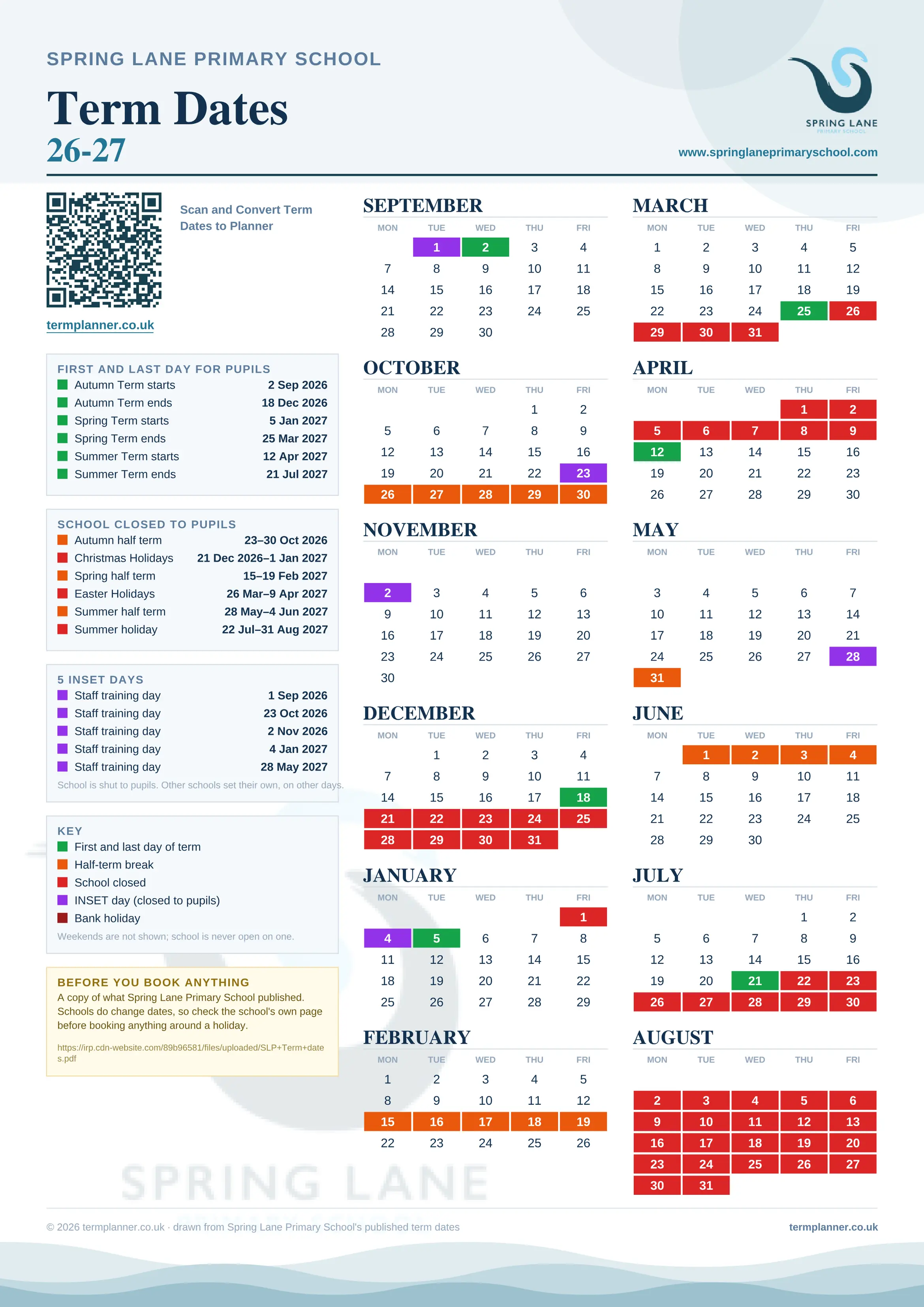 Spring Lane Primary School’s 2026/27 school year drawn as one sheet: twelve month grids from September to August, Monday to Friday, with autumn term 2 September to 18 December 2026, spring term 5 January to 25 March 2027, summer term 12 April to 21 July 2027. Half terms, holidays and bank holidays are filled in colour, the first and last day of each term is marked, 5 INSET days are picked out, and every date is listed again in words down the left.