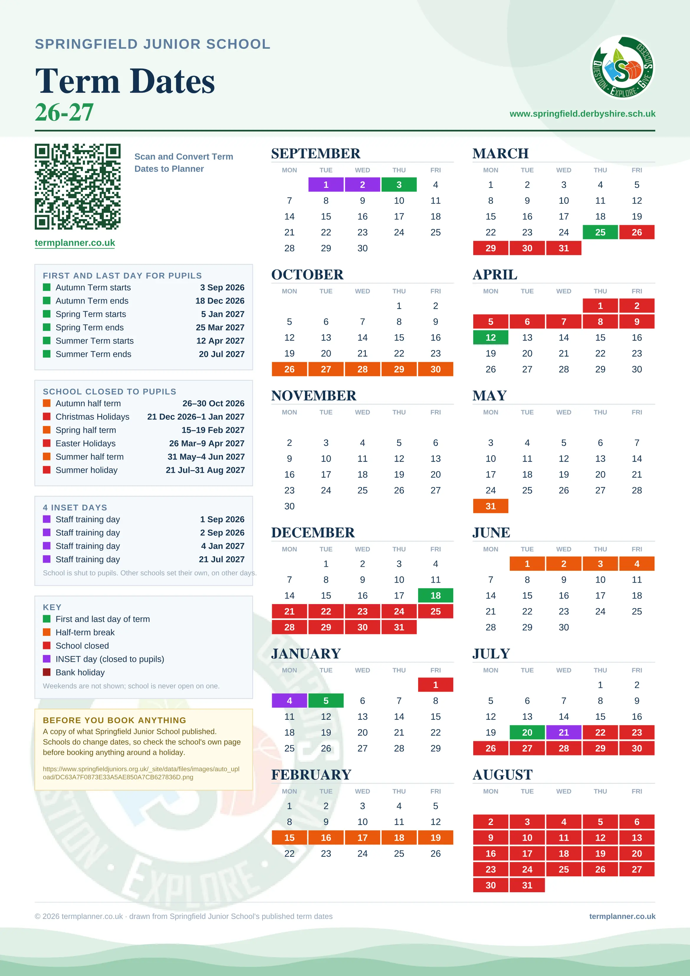 Springfield Junior School’s 2026/27 school year drawn as one sheet: twelve month grids from September to August, Monday to Friday, with autumn term 3 September to 18 December 2026, spring term 5 January to 25 March 2027, summer term 12 April to 20 July 2027. Half terms, holidays and bank holidays are filled in colour, the first and last day of each term is marked, 4 INSET days are picked out, and every date is listed again in words down the left.