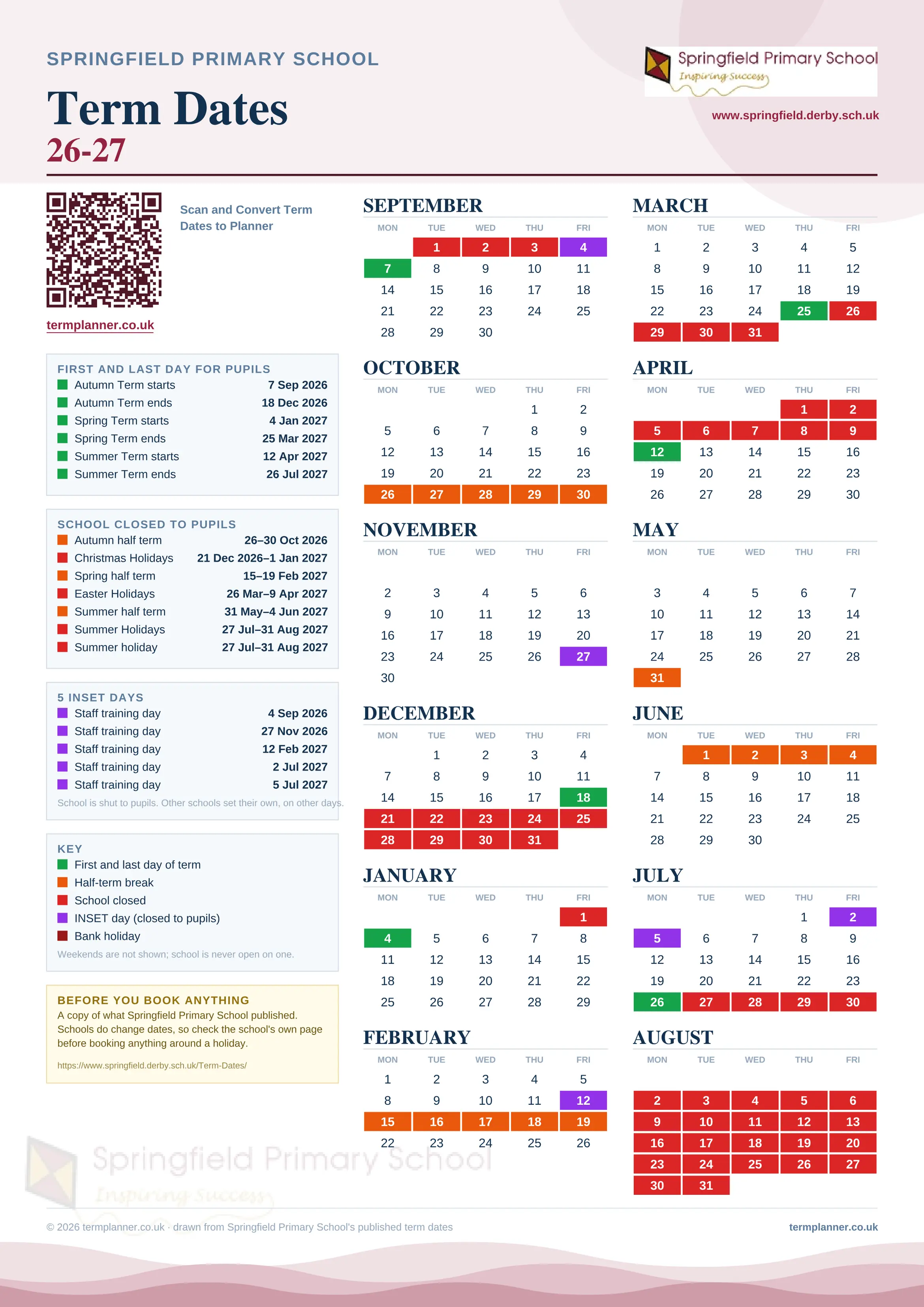 Springfield Primary School’s 2026/27 school year drawn as one sheet: twelve month grids from September to August, Monday to Friday, with autumn term 7 September to 18 December 2026, spring term 4 January to 25 March 2027, summer term 12 April to 26 July 2027. Half terms, holidays and bank holidays are filled in colour, the first and last day of each term is marked, 5 INSET days are picked out, and every date is listed again in words down the left.