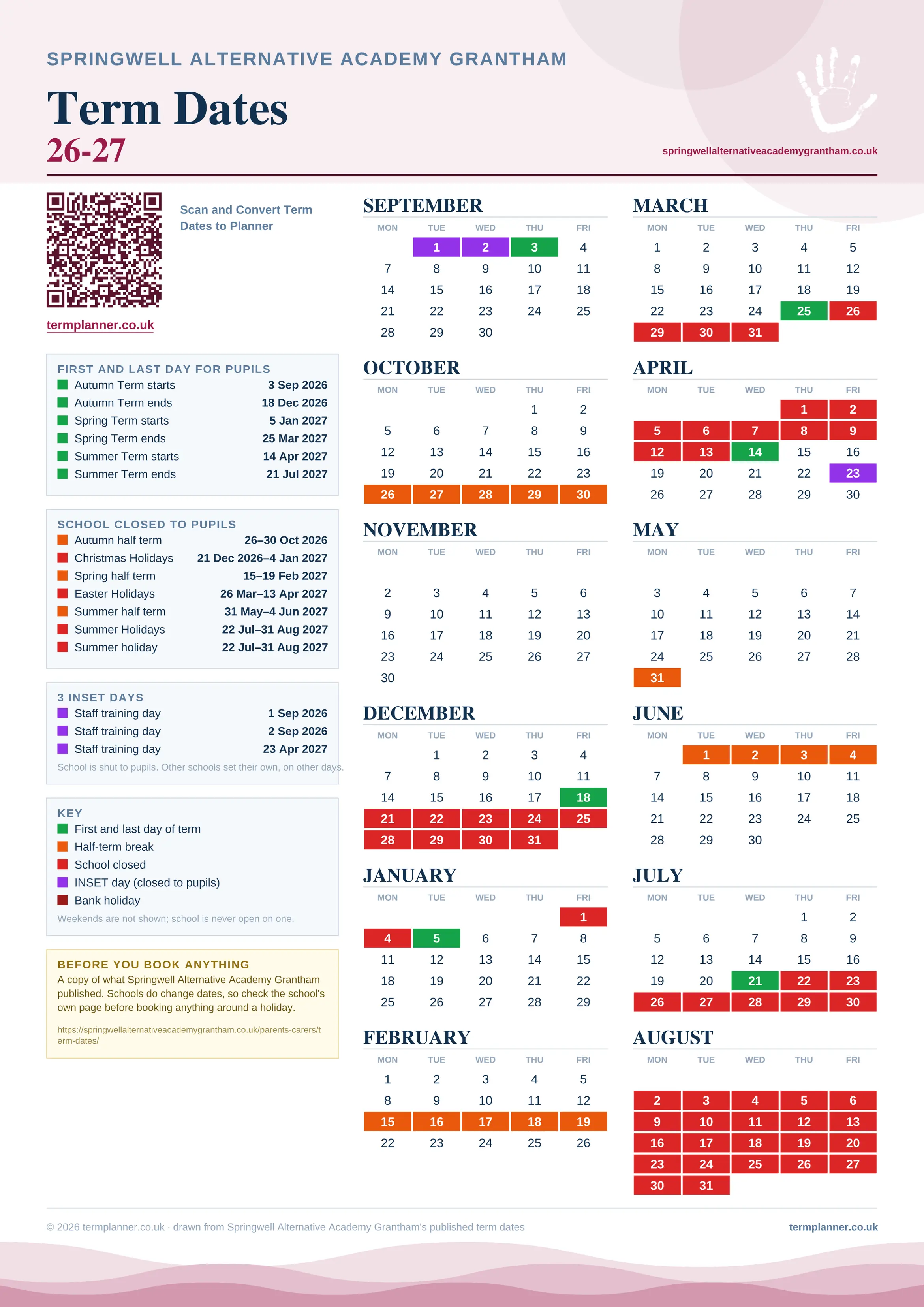 Springwell Alternative Academy Grantham’s 2026/27 school year drawn as one sheet: twelve month grids from September to August, Monday to Friday, with autumn term 3 September to 18 December 2026, spring term 5 January to 25 March 2027, summer term 14 April to 21 July 2027. Half terms, holidays and bank holidays are filled in colour, the first and last day of each term is marked, 3 INSET days are picked out, and every date is listed again in words down the left.
