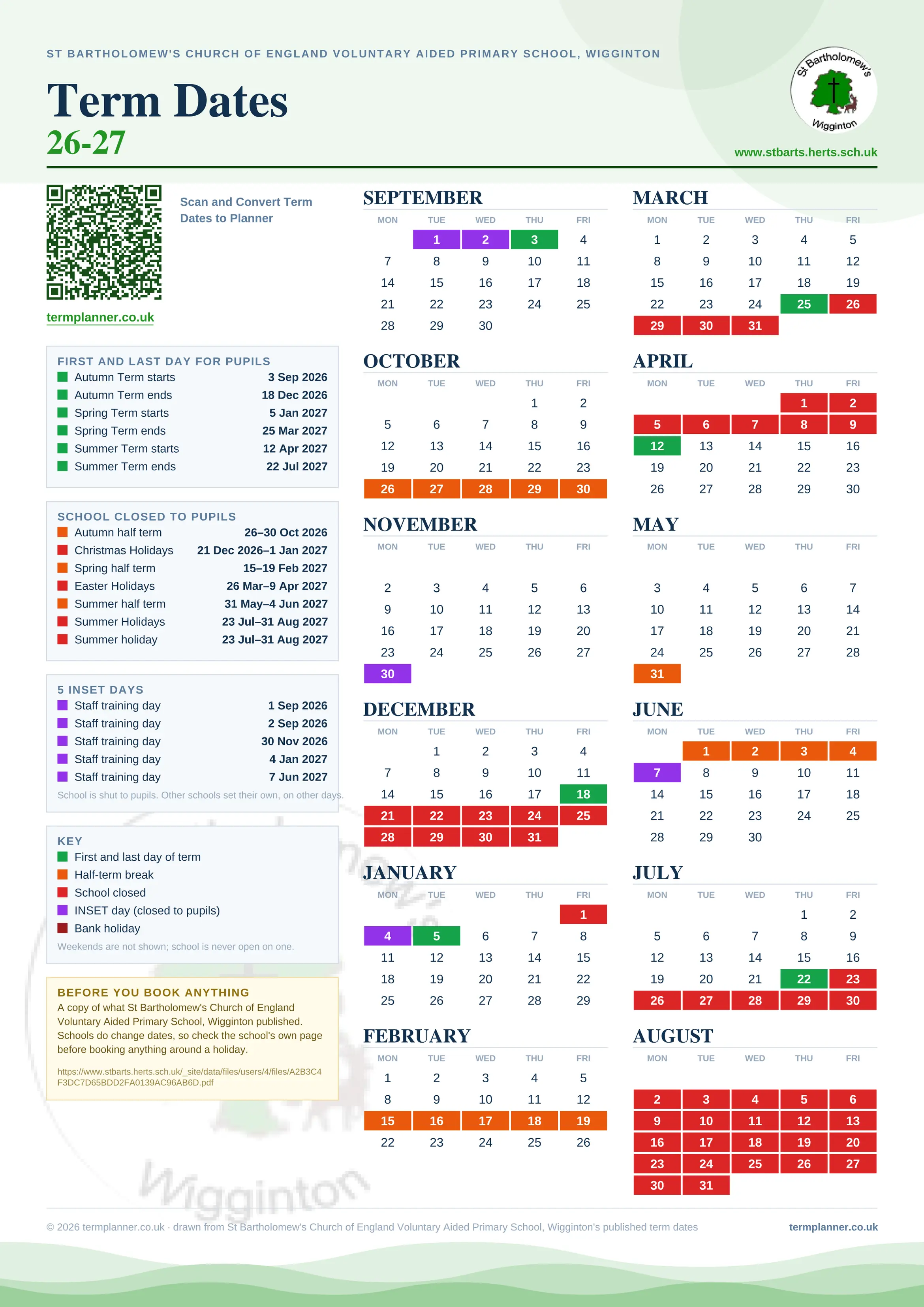 St Bartholomew's Church of England Voluntary Aided Primary School, Wigginton’s 2026/27 school year drawn as one sheet: twelve month grids from September to August, Monday to Friday, with autumn term 3 September to 18 December 2026, spring term 5 January to 25 March 2027, summer term 12 April to 22 July 2027. Half terms, holidays and bank holidays are filled in colour, the first and last day of each term is marked, 5 INSET days are picked out, and every date is listed again in words down the left.