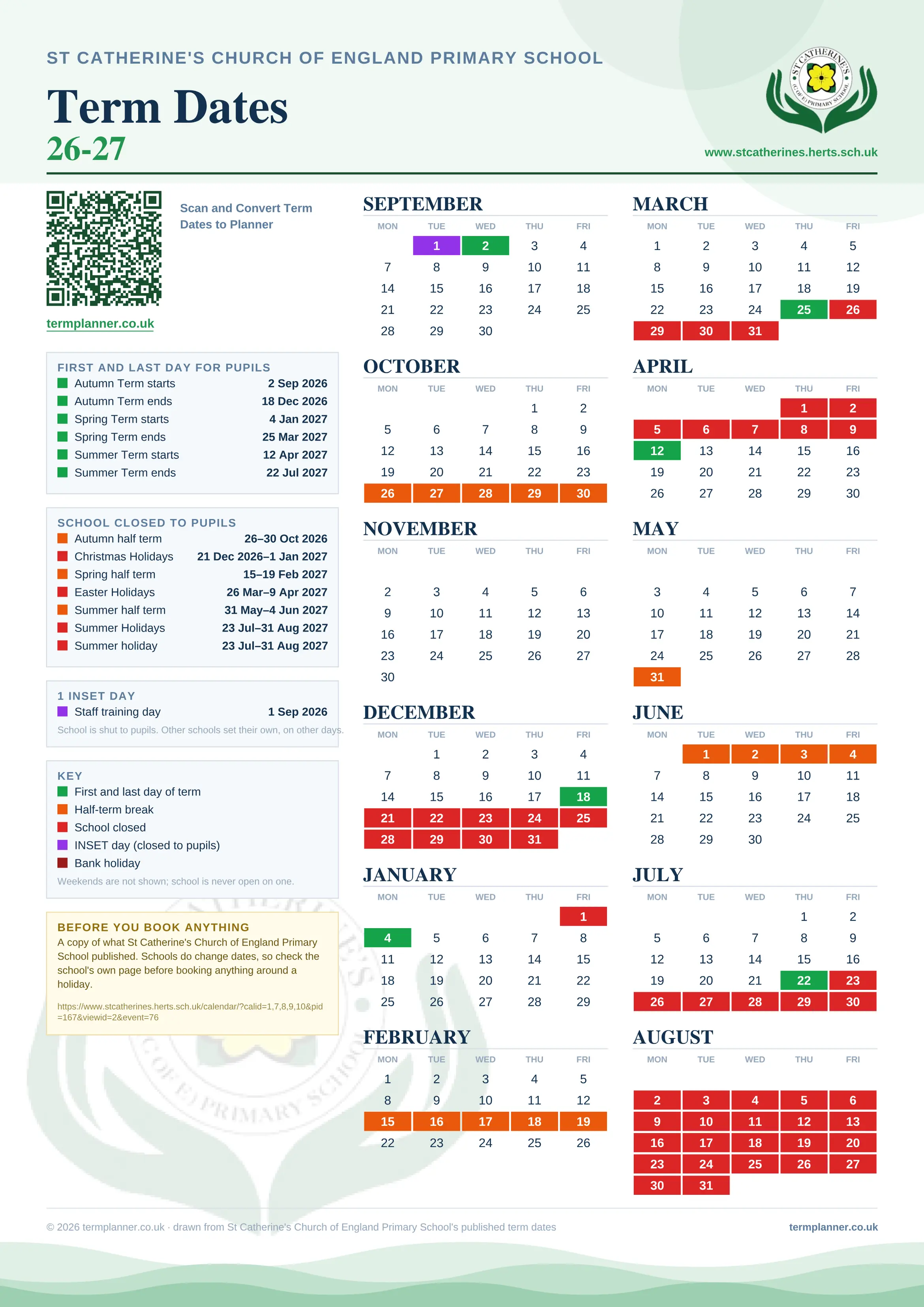 St Catherine's Church of England Primary School’s 2026/27 school year drawn as one sheet: twelve month grids from September to August, Monday to Friday, with autumn term 2 September to 18 December 2026, spring term 4 January to 25 March 2027, summer term 12 April to 22 July 2027. Half terms, holidays and bank holidays are filled in colour, the first and last day of each term is marked, 1 INSET day is picked out, and every date is listed again in words down the left.