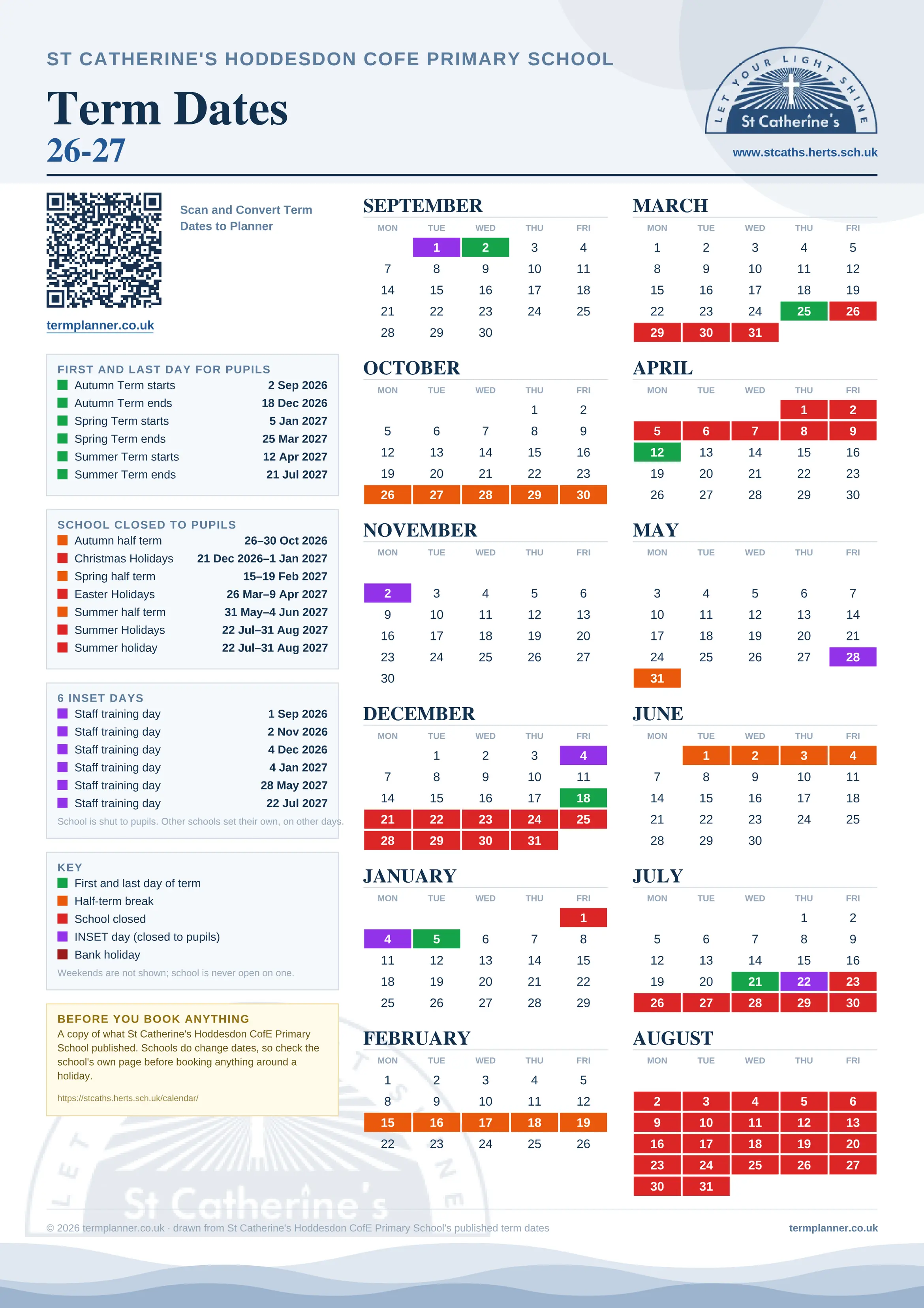 St Catherine's Hoddesdon CofE Primary School’s 2026/27 school year drawn as one sheet: twelve month grids from September to August, Monday to Friday, with autumn term 2 September to 18 December 2026, spring term 5 January to 25 March 2027, summer term 12 April to 21 July 2027. Half terms, holidays and bank holidays are filled in colour, the first and last day of each term is marked, 6 INSET days are picked out, and every date is listed again in words down the left.