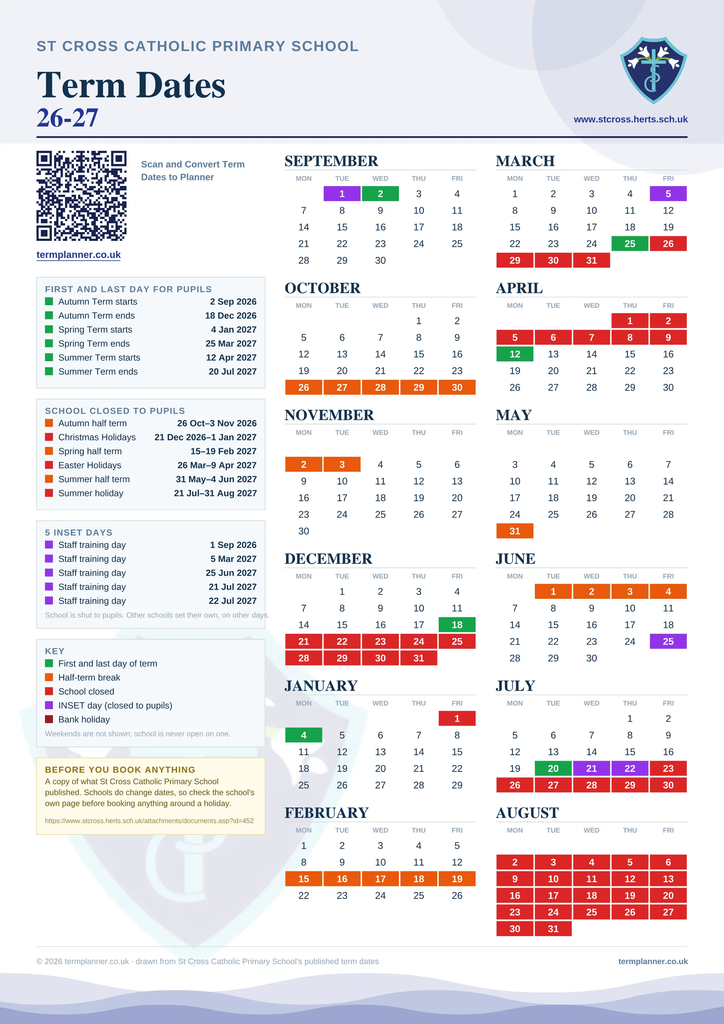 St Cross Catholic Primary School’s 2026/27 school year drawn as one sheet: twelve month grids from September to August, Monday to Friday, with autumn term 2 September to 18 December 2026, spring term 4 January to 25 March 2027, summer term 12 April to 20 July 2027. Half terms, holidays and bank holidays are filled in colour, the first and last day of each term is marked, 5 INSET days are picked out, and every date is listed again in words down the left.