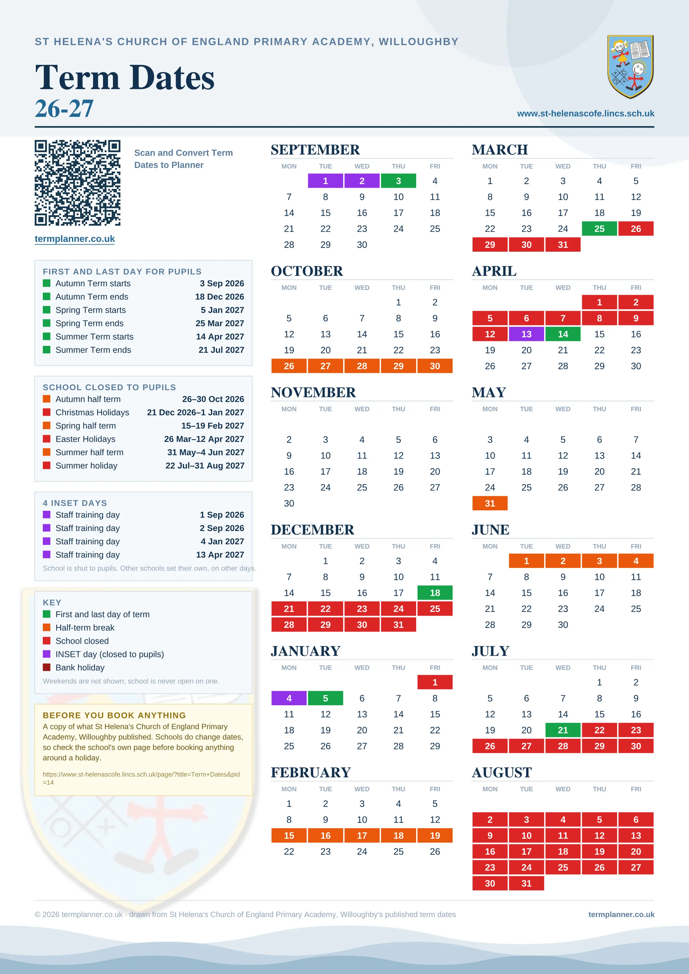 St Helena's Church of England Primary Academy, Willoughby’s 2026/27 school year drawn as one sheet: twelve month grids from September to August, Monday to Friday, with autumn term 3 September to 18 December 2026, spring term 5 January to 25 March 2027, summer term 14 April to 21 July 2027. Half terms, holidays and bank holidays are filled in colour, the first and last day of each term is marked, 4 INSET days are picked out, and every date is listed again in words down the left.