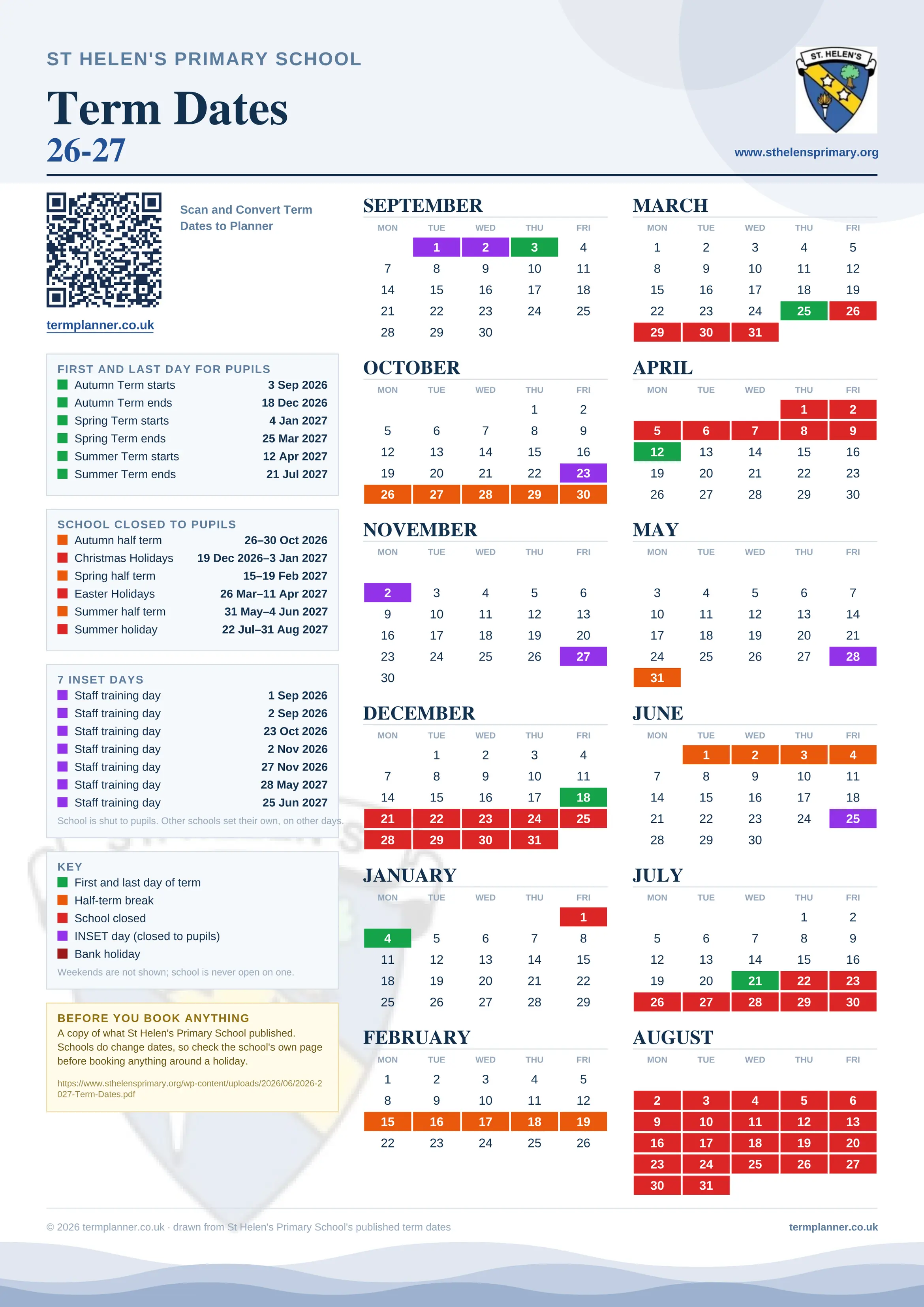 St Helen's Primary School’s 2026/27 school year drawn as one sheet: twelve month grids from September to August, Monday to Friday, with autumn term 3 September to 18 December 2026, spring term 4 January to 25 March 2027, summer term 12 April to 21 July 2027. Half terms, holidays and bank holidays are filled in colour, the first and last day of each term is marked, 7 INSET days are picked out, and every date is listed again in words down the left.