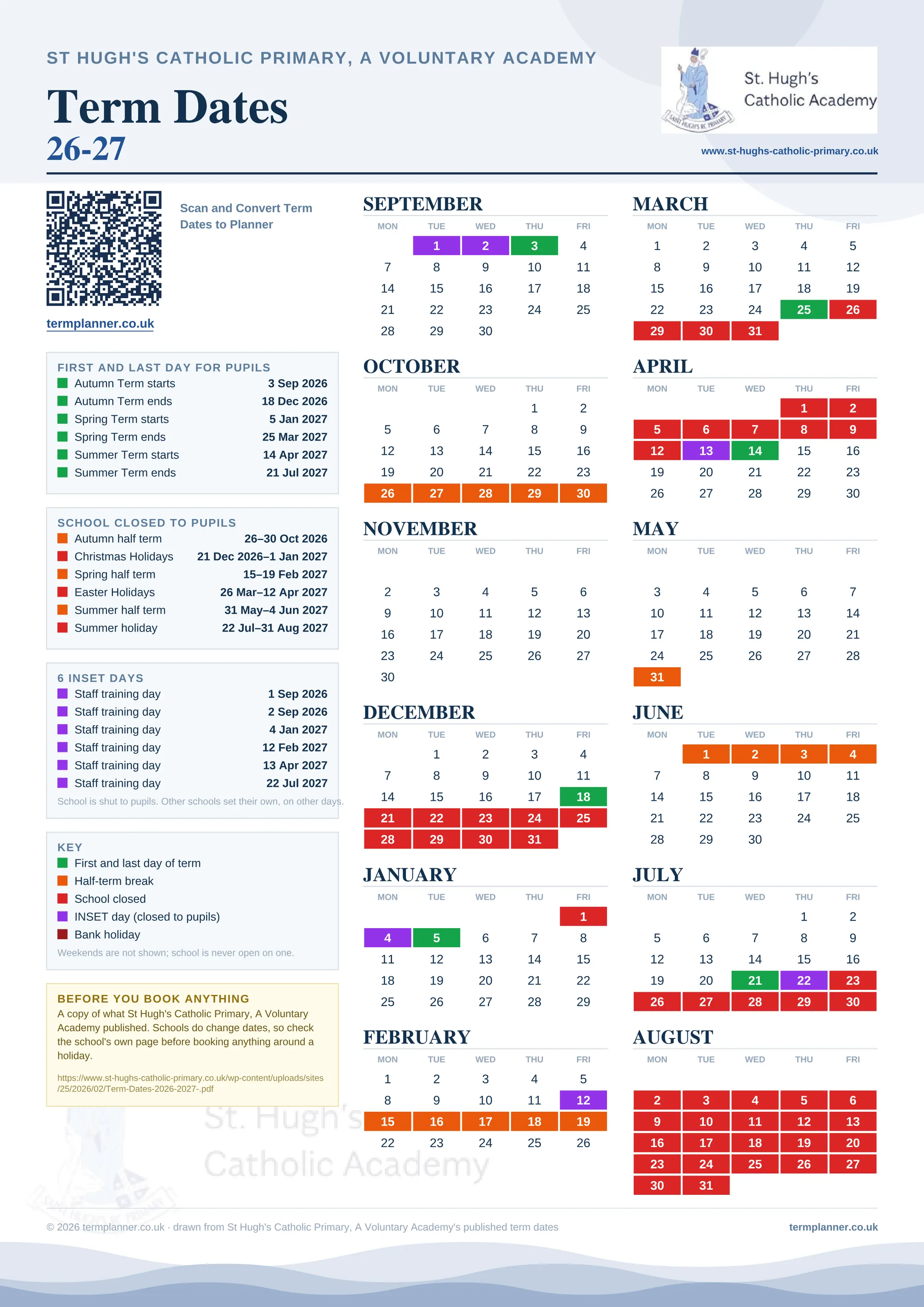 St Hugh's Catholic Primary, A Voluntary Academy’s 2026/27 school year drawn as one sheet: twelve month grids from September to August, Monday to Friday, with autumn term 3 September to 18 December 2026, spring term 5 January to 25 March 2027, summer term 14 April to 21 July 2027. Half terms, holidays and bank holidays are filled in colour, the first and last day of each term is marked, 6 INSET days are picked out, and every date is listed again in words down the left.