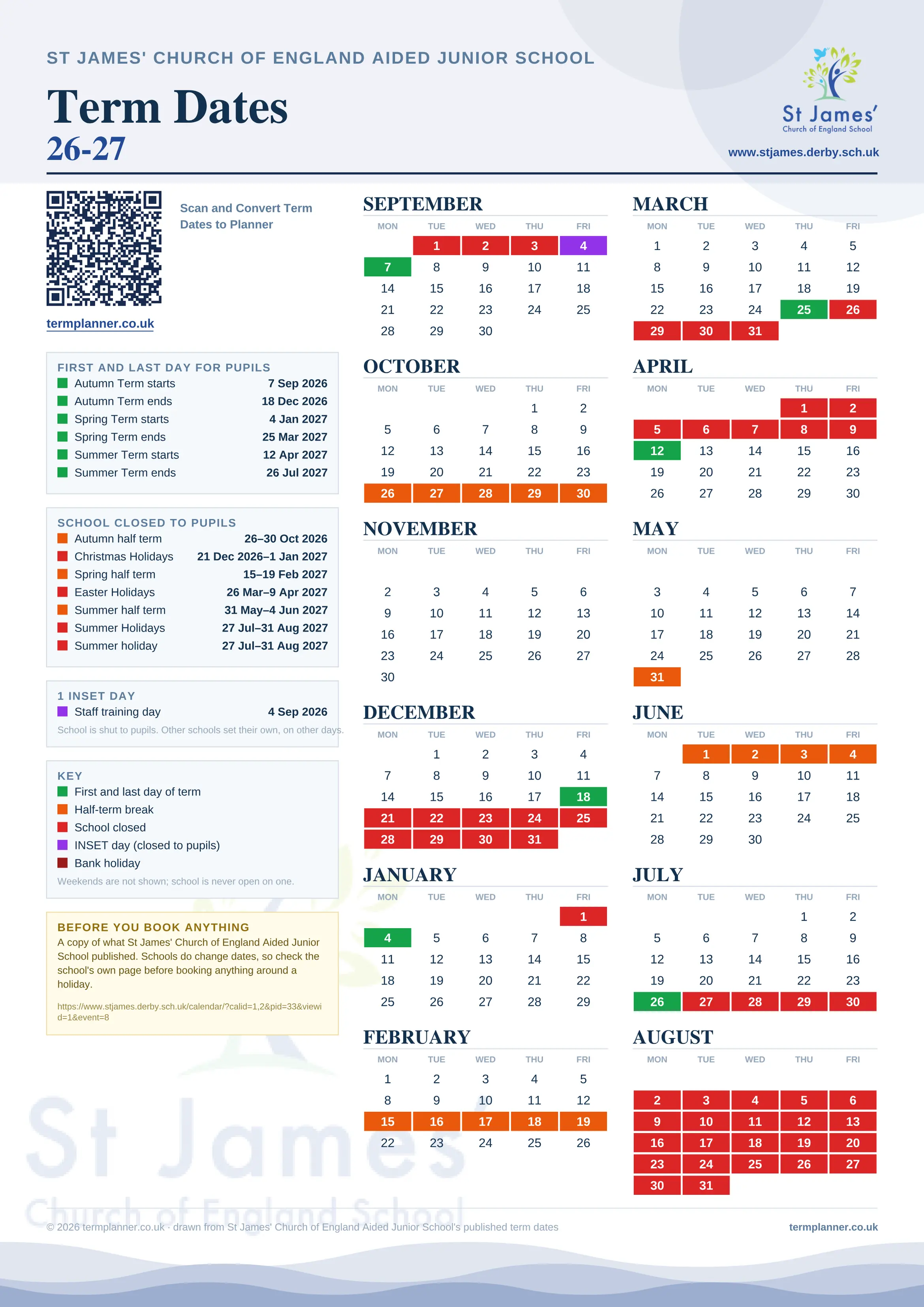 St James' Church of England Aided Junior School’s 2026/27 school year drawn as one sheet: twelve month grids from September to August, Monday to Friday, with autumn term 7 September to 18 December 2026, spring term 4 January to 25 March 2027, summer term 12 April to 26 July 2027. Half terms, holidays and bank holidays are filled in colour, the first and last day of each term is marked, 1 INSET day is picked out, and every date is listed again in words down the left.