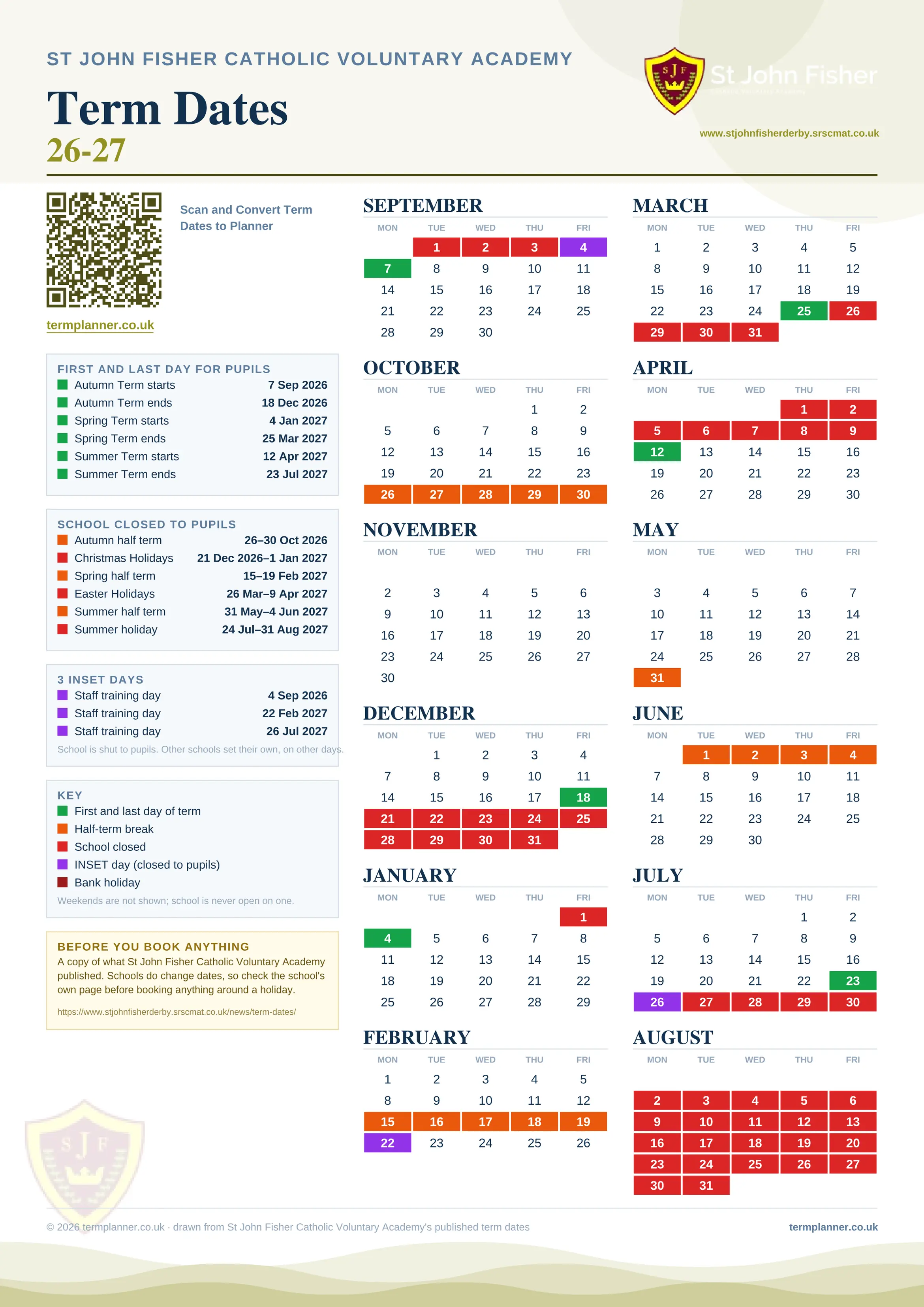 St John Fisher Catholic Voluntary Academy’s 2026/27 school year drawn as one sheet: twelve month grids from September to August, Monday to Friday, with autumn term 7 September to 18 December 2026, spring term 4 January to 25 March 2027, summer term 12 April to 23 July 2027. Half terms, holidays and bank holidays are filled in colour, the first and last day of each term is marked, 3 INSET days are picked out, and every date is listed again in words down the left.