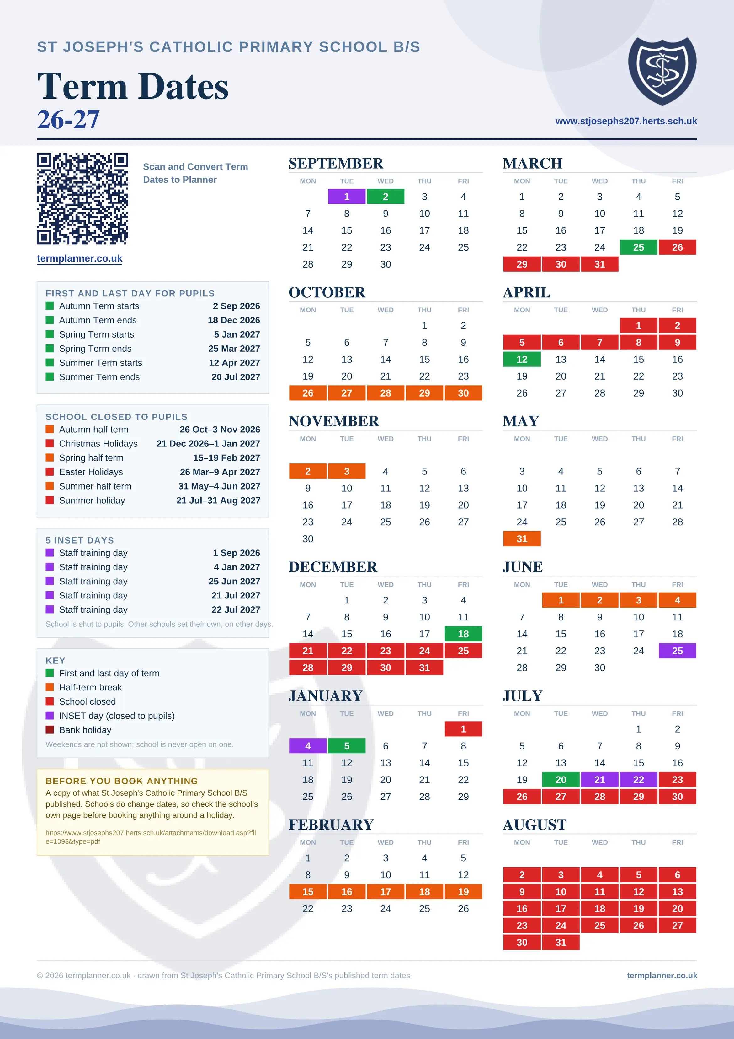 St Joseph's Catholic Primary School B/S’s 2026/27 school year drawn as one sheet: twelve month grids from September to August, Monday to Friday, with autumn term 2 September to 18 December 2026, spring term 5 January to 25 March 2027, summer term 12 April to 20 July 2027. Half terms, holidays and bank holidays are filled in colour, the first and last day of each term is marked, 5 INSET days are picked out, and every date is listed again in words down the left.