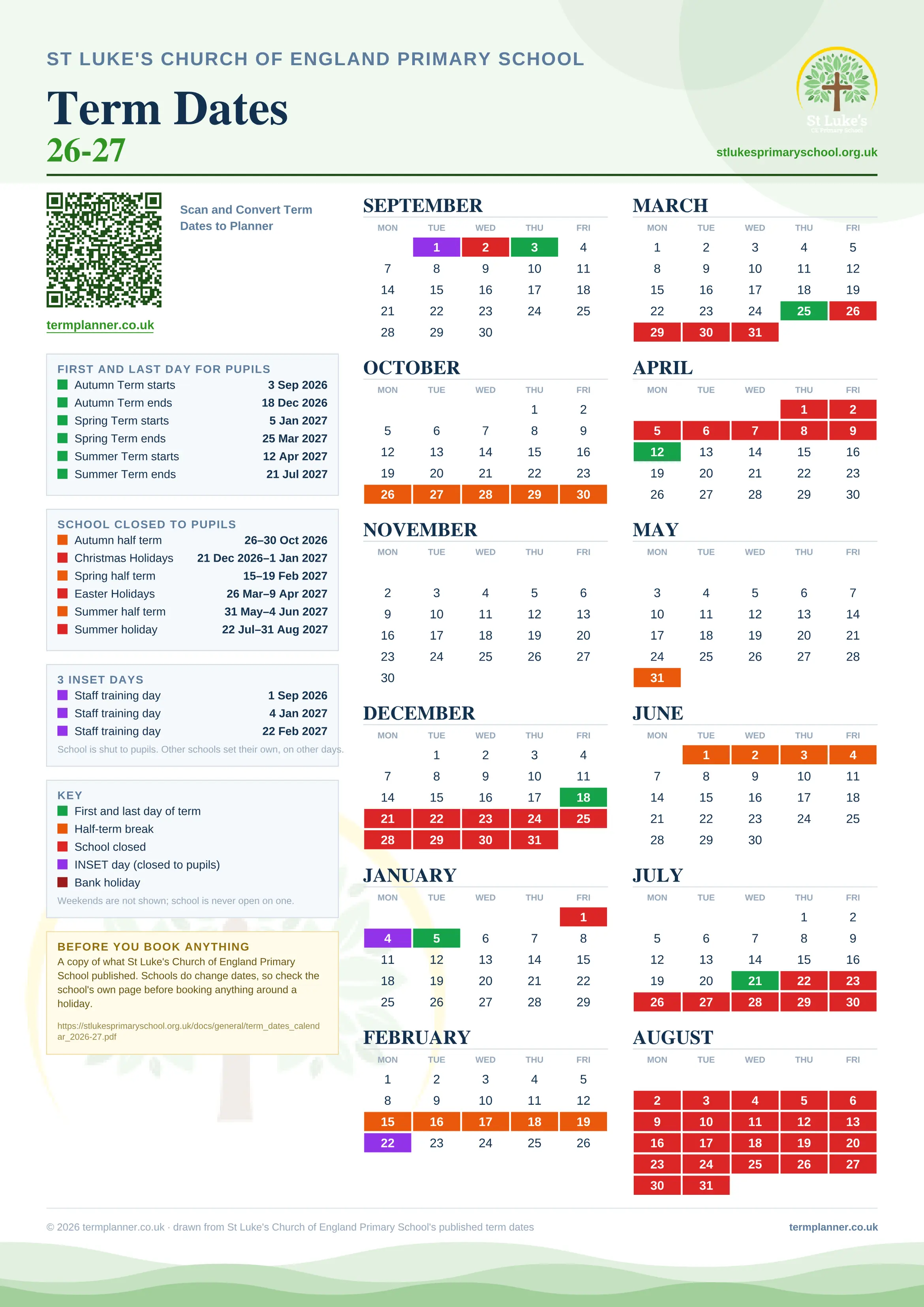 St Luke's Church of England Primary School’s 2026/27 school year drawn as one sheet: twelve month grids from September to August, Monday to Friday, with autumn term 3 September to 18 December 2026, spring term 5 January to 25 March 2027, summer term 12 April to 21 July 2027. Half terms, holidays and bank holidays are filled in colour, the first and last day of each term is marked, 3 INSET days are picked out, and every date is listed again in words down the left.