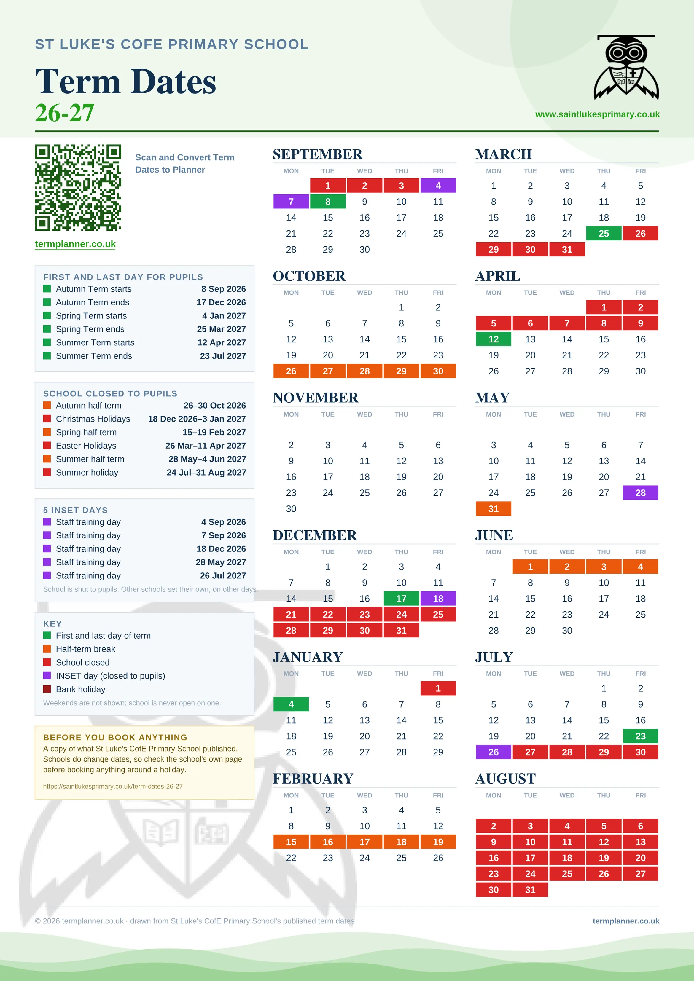 St Luke's CofE Primary School’s 2026/27 school year drawn as one sheet: twelve month grids from September to August, Monday to Friday, with autumn term 8 September to 17 December 2026, spring term 4 January to 25 March 2027, summer term 12 April to 23 July 2027. Half terms, holidays and bank holidays are filled in colour, the first and last day of each term is marked, 5 INSET days are picked out, and every date is listed again in words down the left.