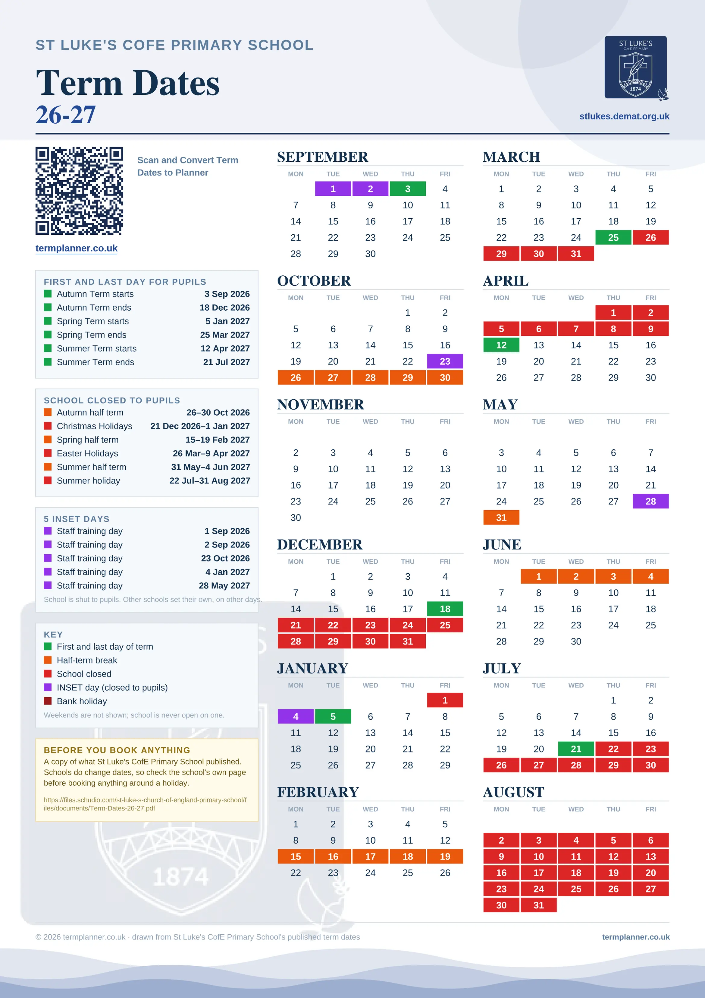 St Luke's CofE Primary School’s 2026/27 school year drawn as one sheet: twelve month grids from September to August, Monday to Friday, with autumn term 3 September to 18 December 2026, spring term 5 January to 25 March 2027, summer term 12 April to 21 July 2027. Half terms, holidays and bank holidays are filled in colour, the first and last day of each term is marked, 5 INSET days are picked out, and every date is listed again in words down the left.