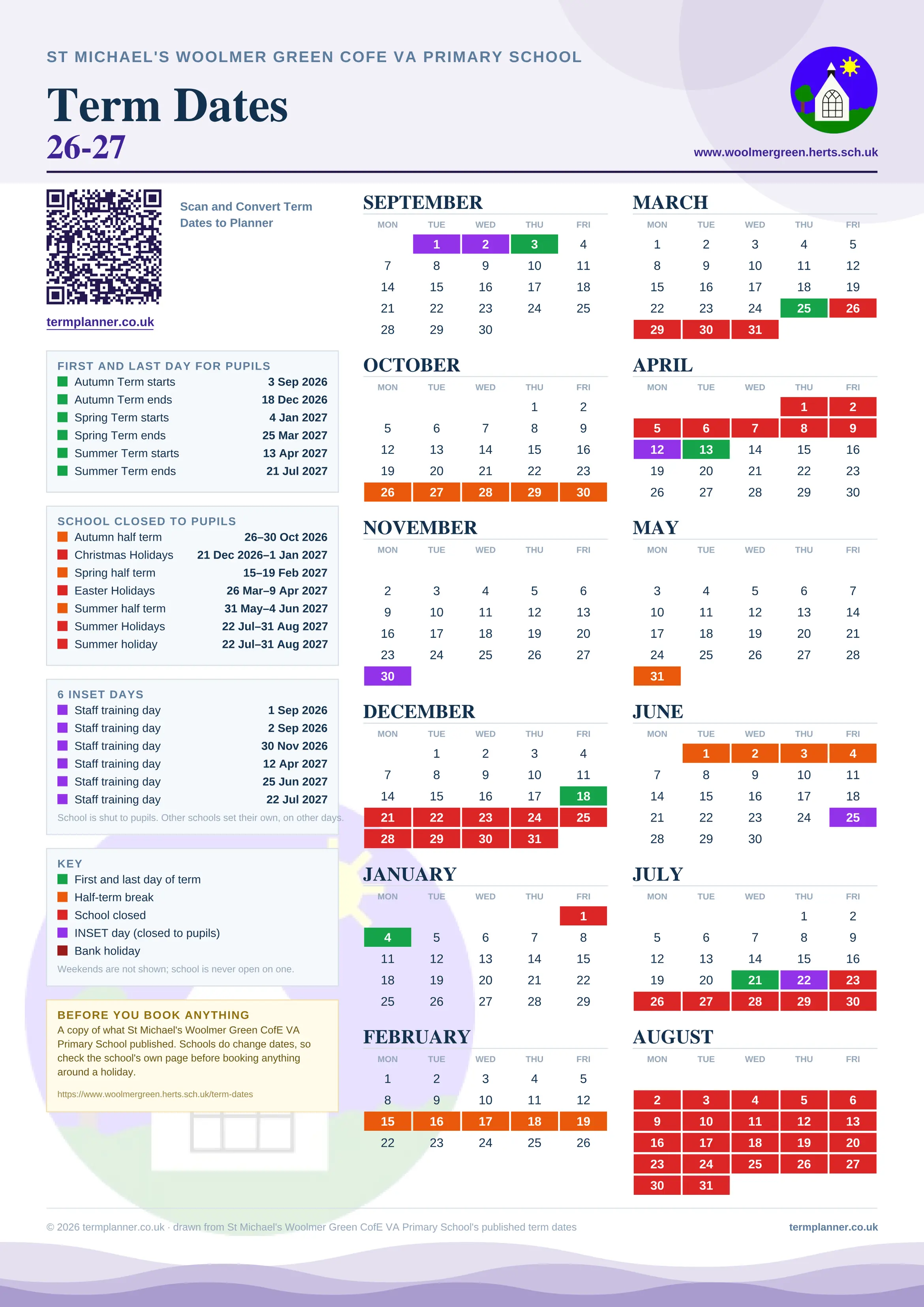 St Michael's Woolmer Green CofE VA Primary School’s 2026/27 school year drawn as one sheet: twelve month grids from September to August, Monday to Friday, with autumn term 3 September to 18 December 2026, spring term 4 January to 25 March 2027, summer term 13 April to 21 July 2027. Half terms, holidays and bank holidays are filled in colour, the first and last day of each term is marked, 6 INSET days are picked out, and every date is listed again in words down the left.