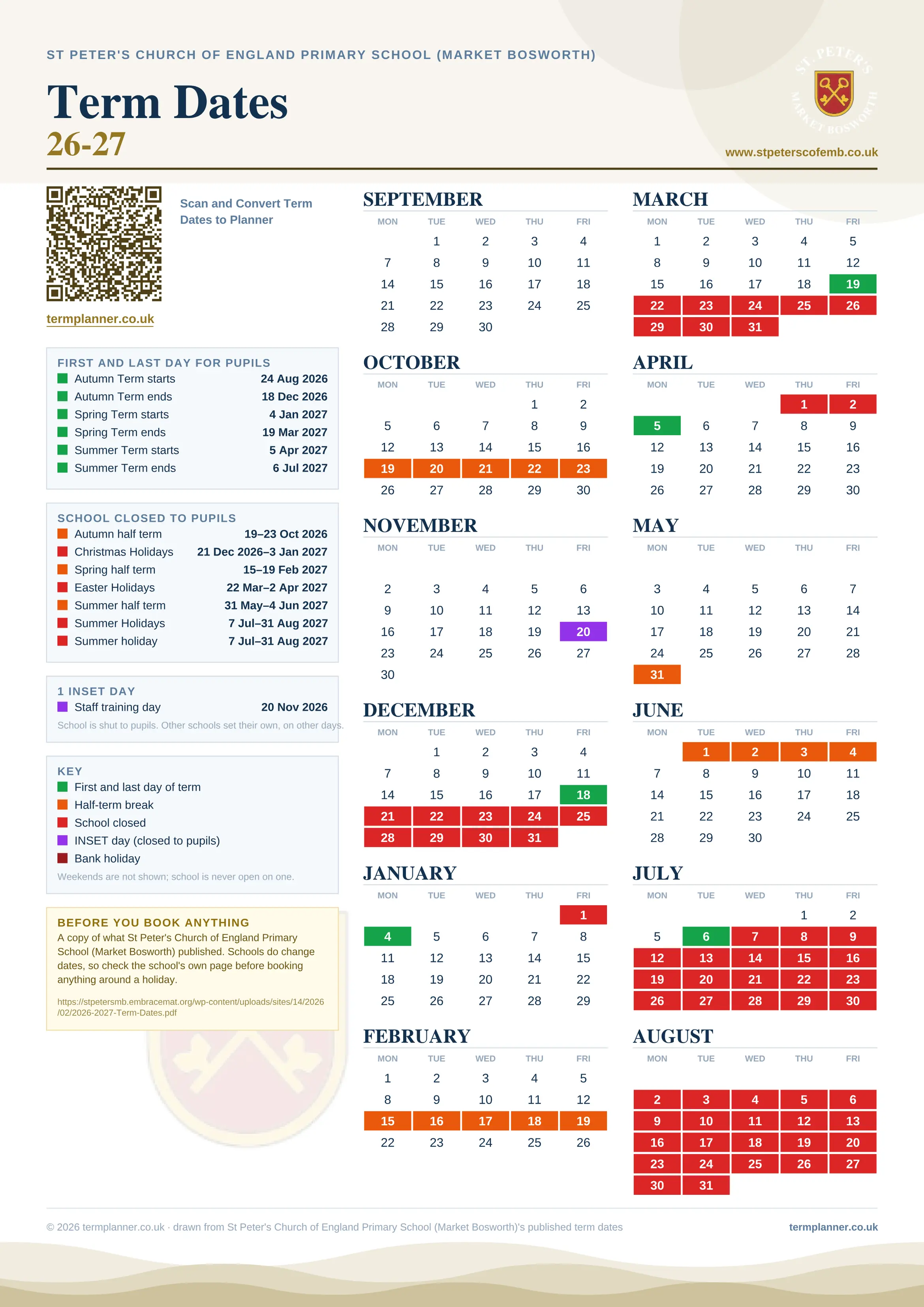 St Peter's Church of England Primary School (Market Bosworth)’s 2026/27 school year drawn as one sheet: twelve month grids from September to August, Monday to Friday, with autumn term 24 August to 18 December 2026, spring term 4 January to 19 March 2027, summer term 5 April to 6 July 2027. Half terms, holidays and bank holidays are filled in colour, the first and last day of each term is marked, 1 INSET day is picked out, and every date is listed again in words down the left.