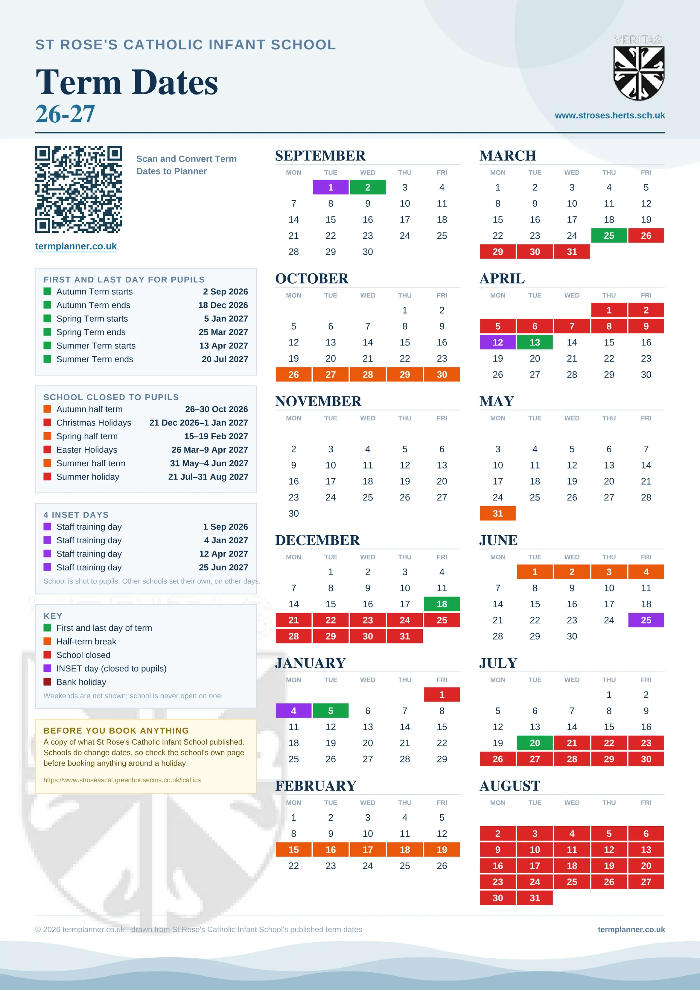 St Rose's Catholic Infant School’s 2026/27 school year drawn as one sheet: twelve month grids from September to August, Monday to Friday, with autumn term 2 September to 18 December 2026, spring term 5 January to 25 March 2027, summer term 13 April to 20 July 2027. Half terms, holidays and bank holidays are filled in colour, the first and last day of each term is marked, 4 INSET days are picked out, and every date is listed again in words down the left.