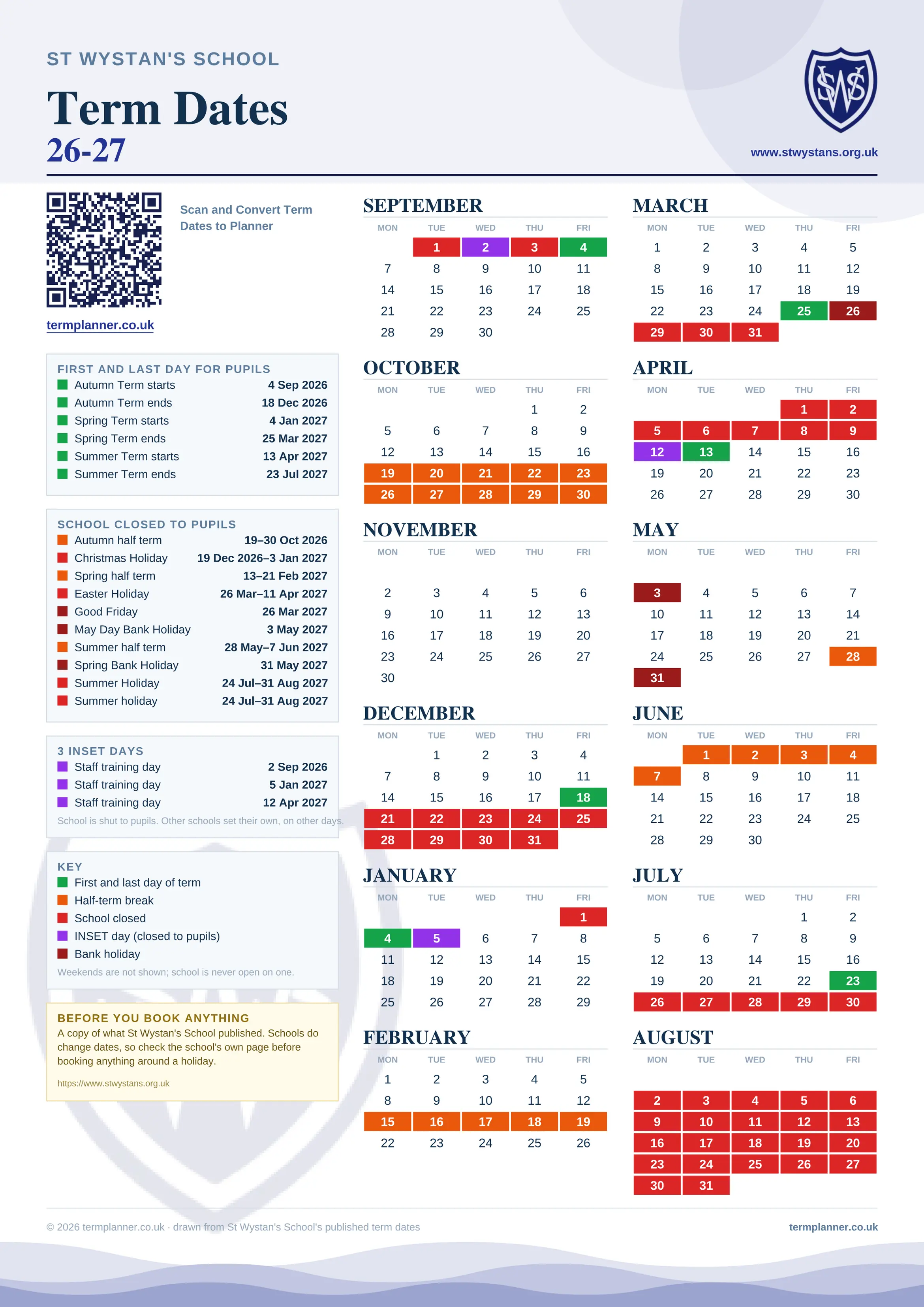 St Wystan's School’s 2026/27 school year drawn as one sheet: twelve month grids from September to August, Monday to Friday, with autumn term 4 September to 18 December 2026, spring term 4 January to 25 March 2027, summer term 13 April to 23 July 2027. Half terms, holidays and bank holidays are filled in colour, the first and last day of each term is marked, 3 INSET days are picked out, and every date is listed again in words down the left.