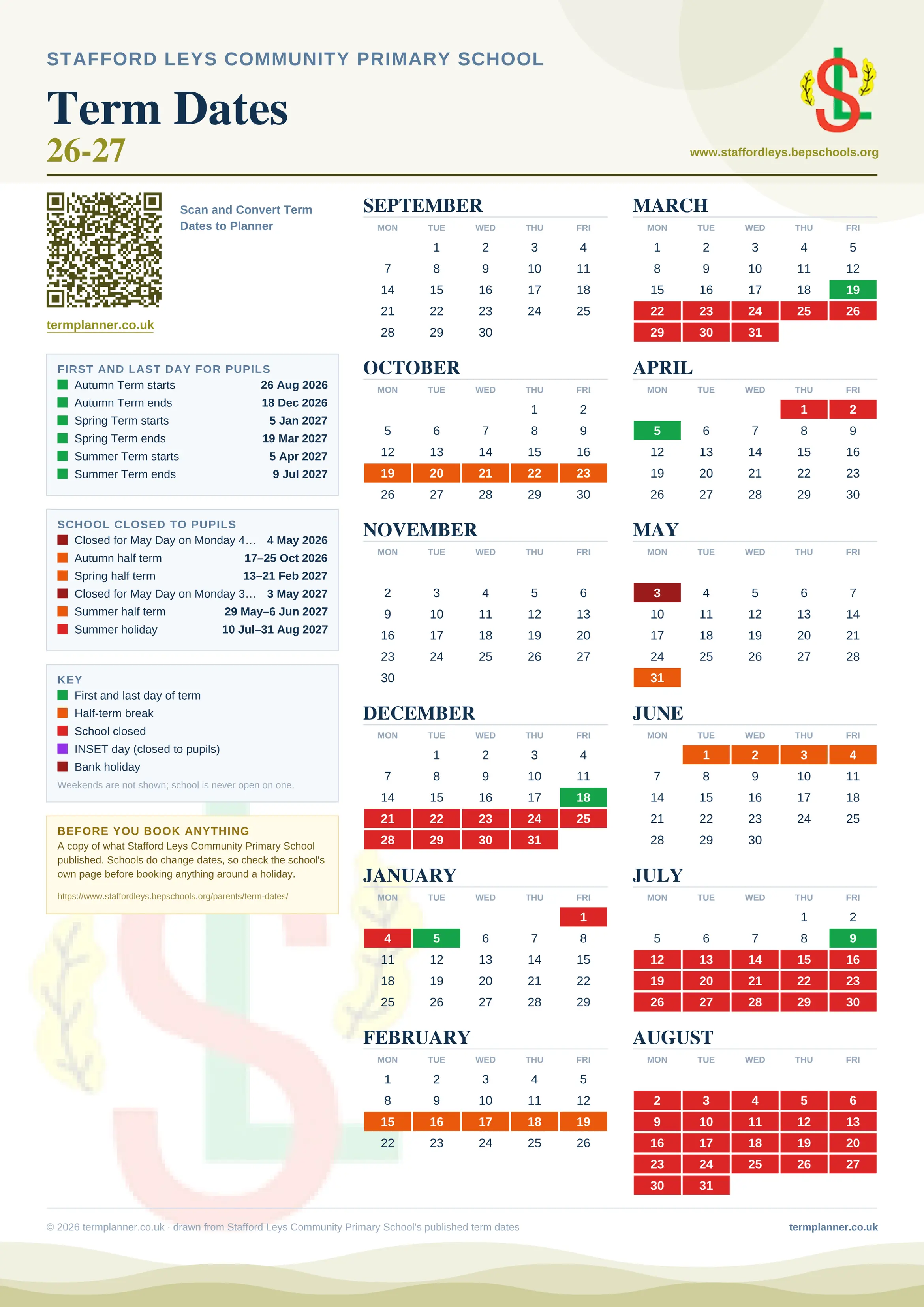 Stafford Leys Community Primary School’s 2026/27 school year drawn as one sheet: twelve month grids from September to August, Monday to Friday, with autumn term 26 August to 18 December 2026, spring term 5 January to 19 March 2027, summer term 5 April to 9 July 2027. Half terms, holidays and bank holidays are filled in colour, the first and last day of each term is marked, and every date is listed again in words down the left.