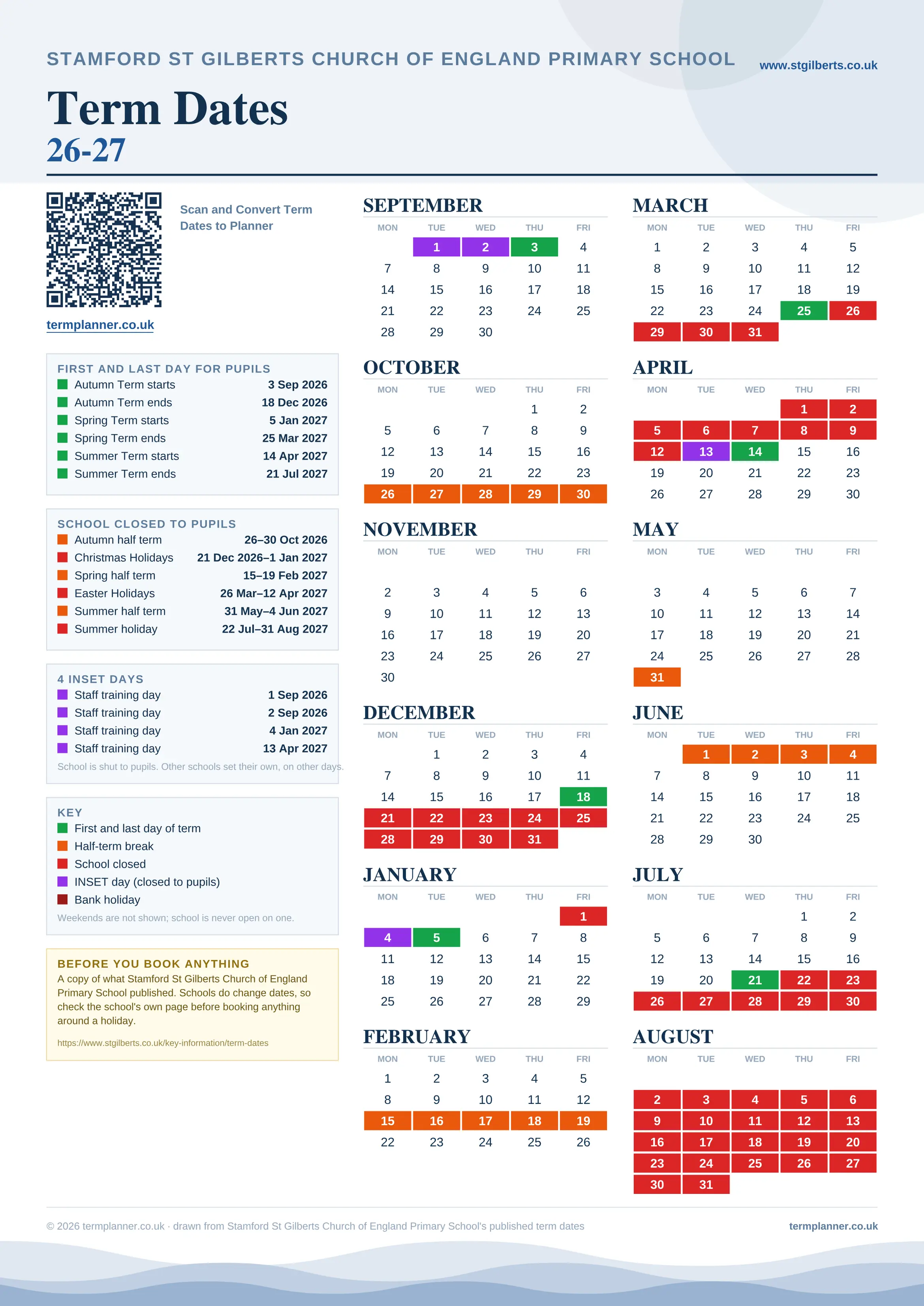 Stamford St Gilberts Church of England Primary School’s 2026/27 school year drawn as one sheet: twelve month grids from September to August, Monday to Friday, with autumn term 3 September to 18 December 2026, spring term 5 January to 25 March 2027, summer term 14 April to 21 July 2027. Half terms, holidays and bank holidays are filled in colour, the first and last day of each term is marked, 4 INSET days are picked out, and every date is listed again in words down the left.