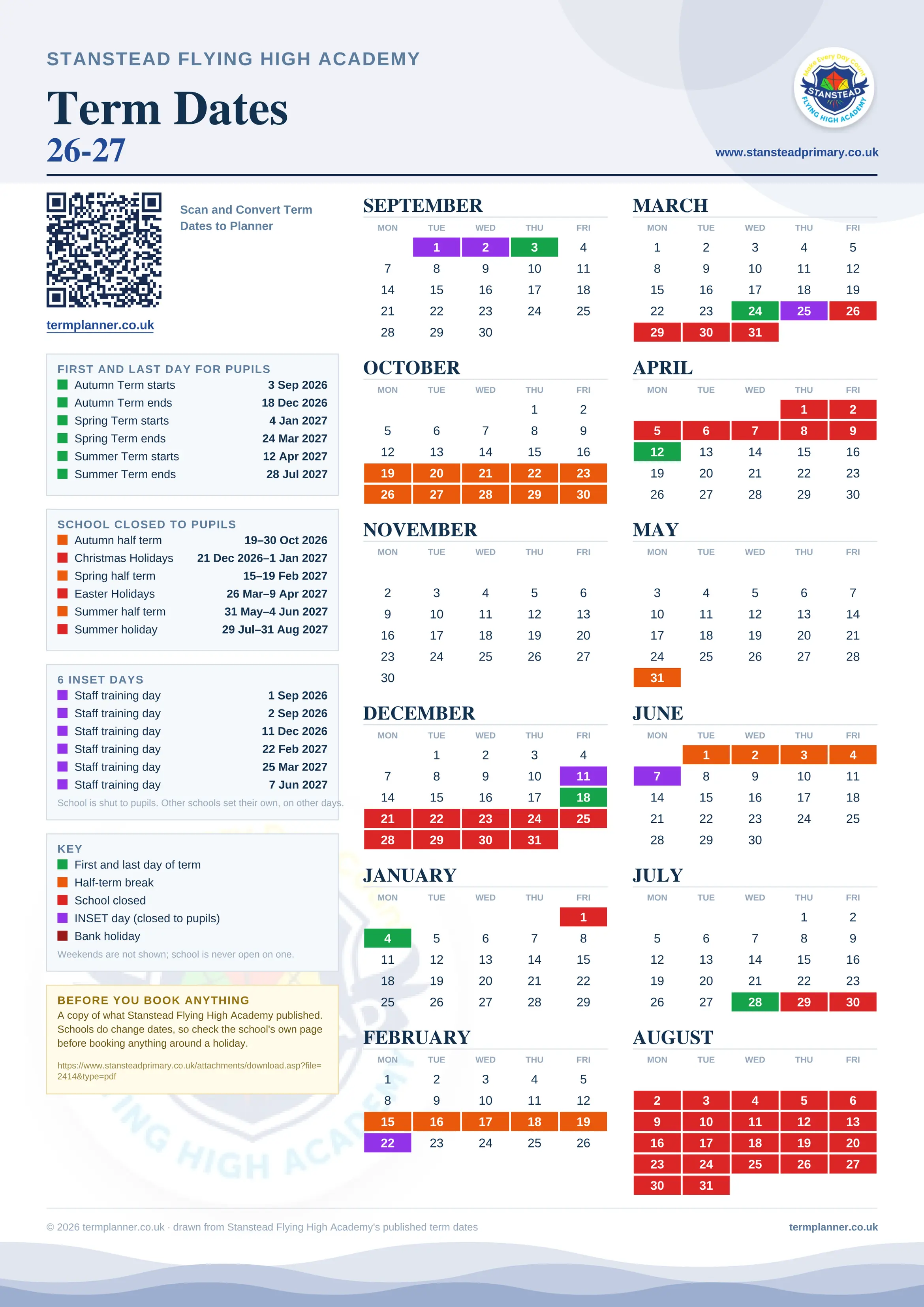 Stanstead Flying High Academy’s 2026/27 school year drawn as one sheet: twelve month grids from September to August, Monday to Friday, with autumn term 3 September to 18 December 2026, spring term 4 January to 24 March 2027, summer term 12 April to 28 July 2027. Half terms, holidays and bank holidays are filled in colour, the first and last day of each term is marked, 6 INSET days are picked out, and every date is listed again in words down the left.