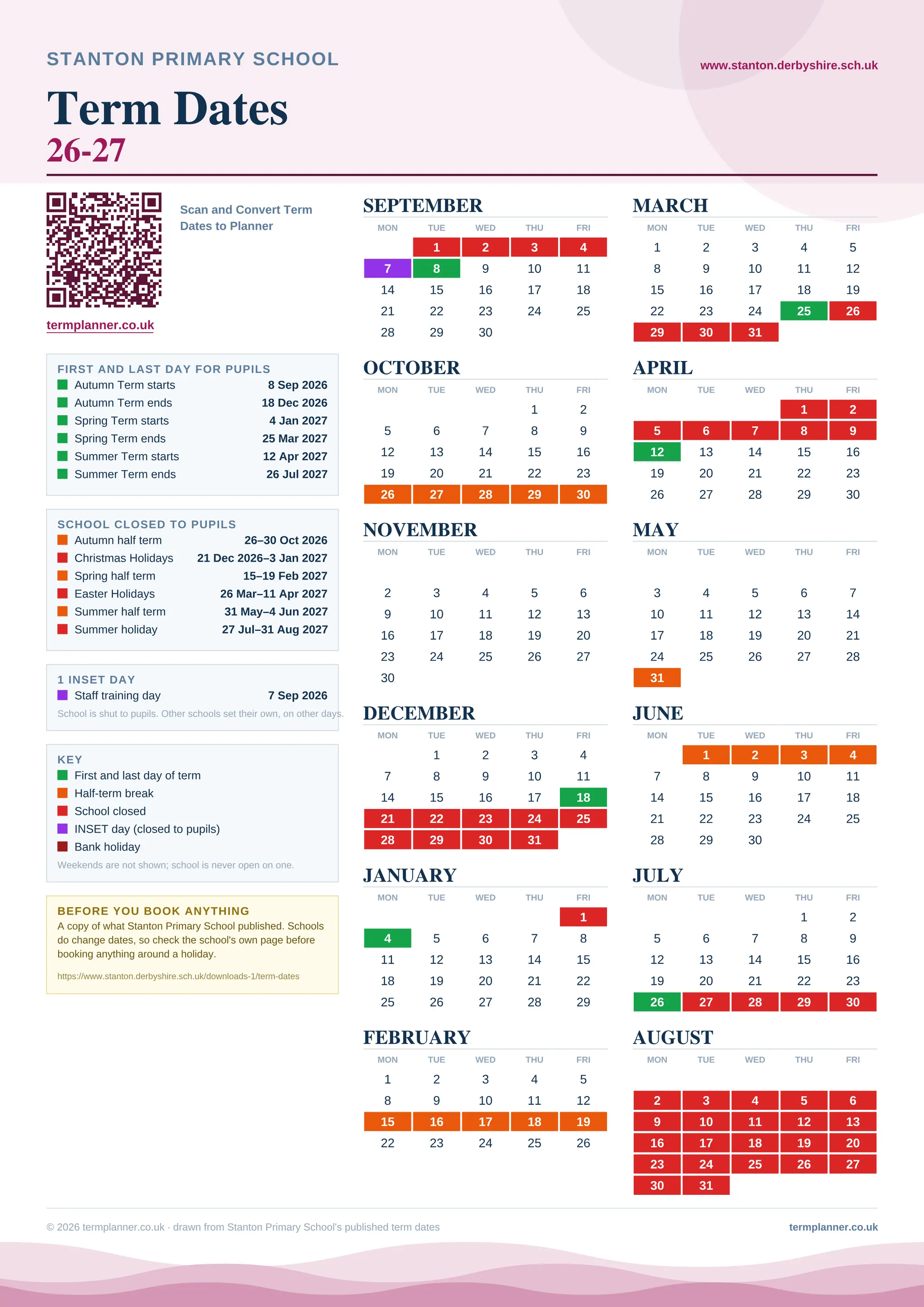 Stanton Primary School’s 2026/27 school year drawn as one sheet: twelve month grids from September to August, Monday to Friday, with autumn term 8 September to 18 December 2026, spring term 4 January to 25 March 2027, summer term 12 April to 26 July 2027. Half terms, holidays and bank holidays are filled in colour, the first and last day of each term is marked, 1 INSET day is picked out, and every date is listed again in words down the left.