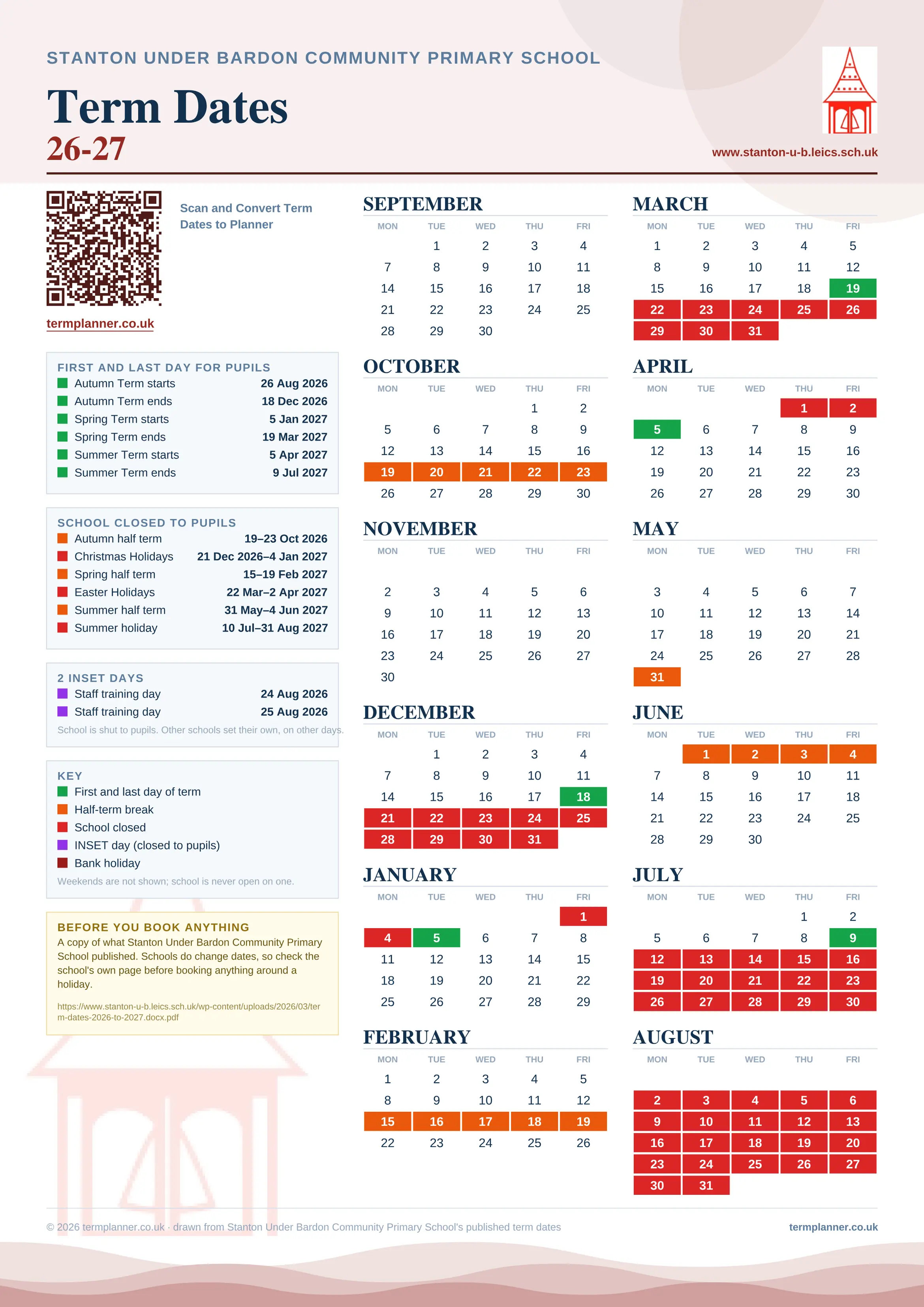 Stanton Under Bardon Community Primary School’s 2026/27 school year drawn as one sheet: twelve month grids from September to August, Monday to Friday, with autumn term 26 August to 18 December 2026, spring term 5 January to 19 March 2027, summer term 5 April to 9 July 2027. Half terms, holidays and bank holidays are filled in colour, the first and last day of each term is marked, 2 INSET days are picked out, and every date is listed again in words down the left.
