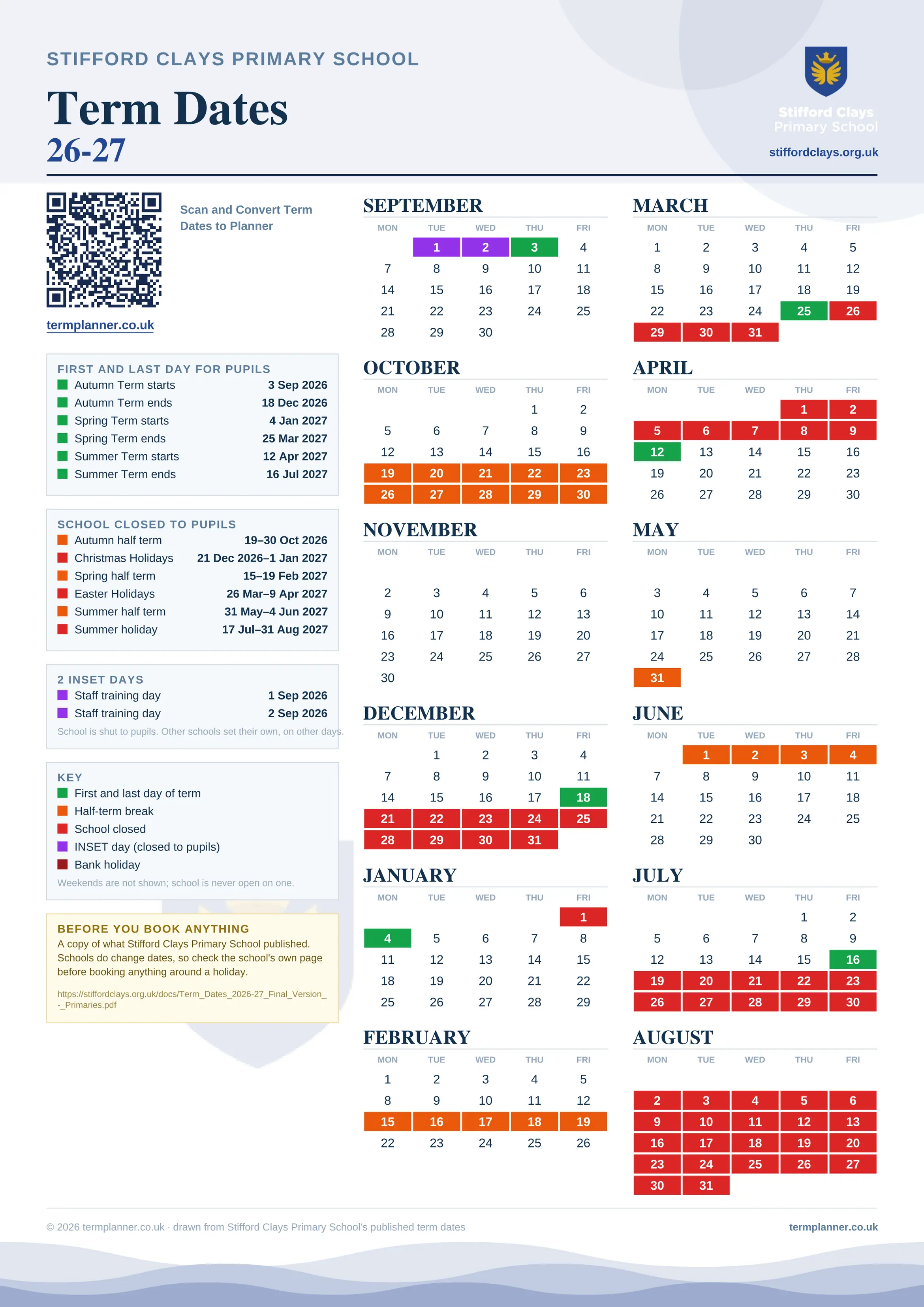 Stifford Clays Primary School’s 2026/27 school year drawn as one sheet: twelve month grids from September to August, Monday to Friday, with autumn term 3 September to 18 December 2026, spring term 4 January to 25 March 2027, summer term 12 April to 16 July 2027. Half terms, holidays and bank holidays are filled in colour, the first and last day of each term is marked, 2 INSET days are picked out, and every date is listed again in words down the left.