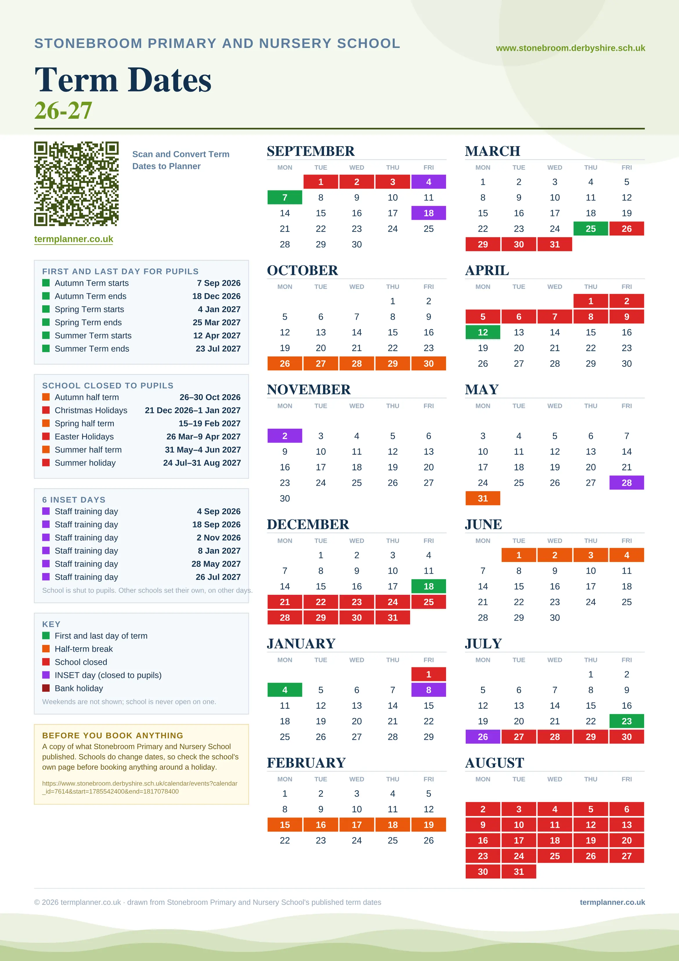 Stonebroom Primary and Nursery School’s 2026/27 school year drawn as one sheet: twelve month grids from September to August, Monday to Friday, with autumn term 7 September to 18 December 2026, spring term 4 January to 25 March 2027, summer term 12 April to 23 July 2027. Half terms, holidays and bank holidays are filled in colour, the first and last day of each term is marked, 6 INSET days are picked out, and every date is listed again in words down the left.