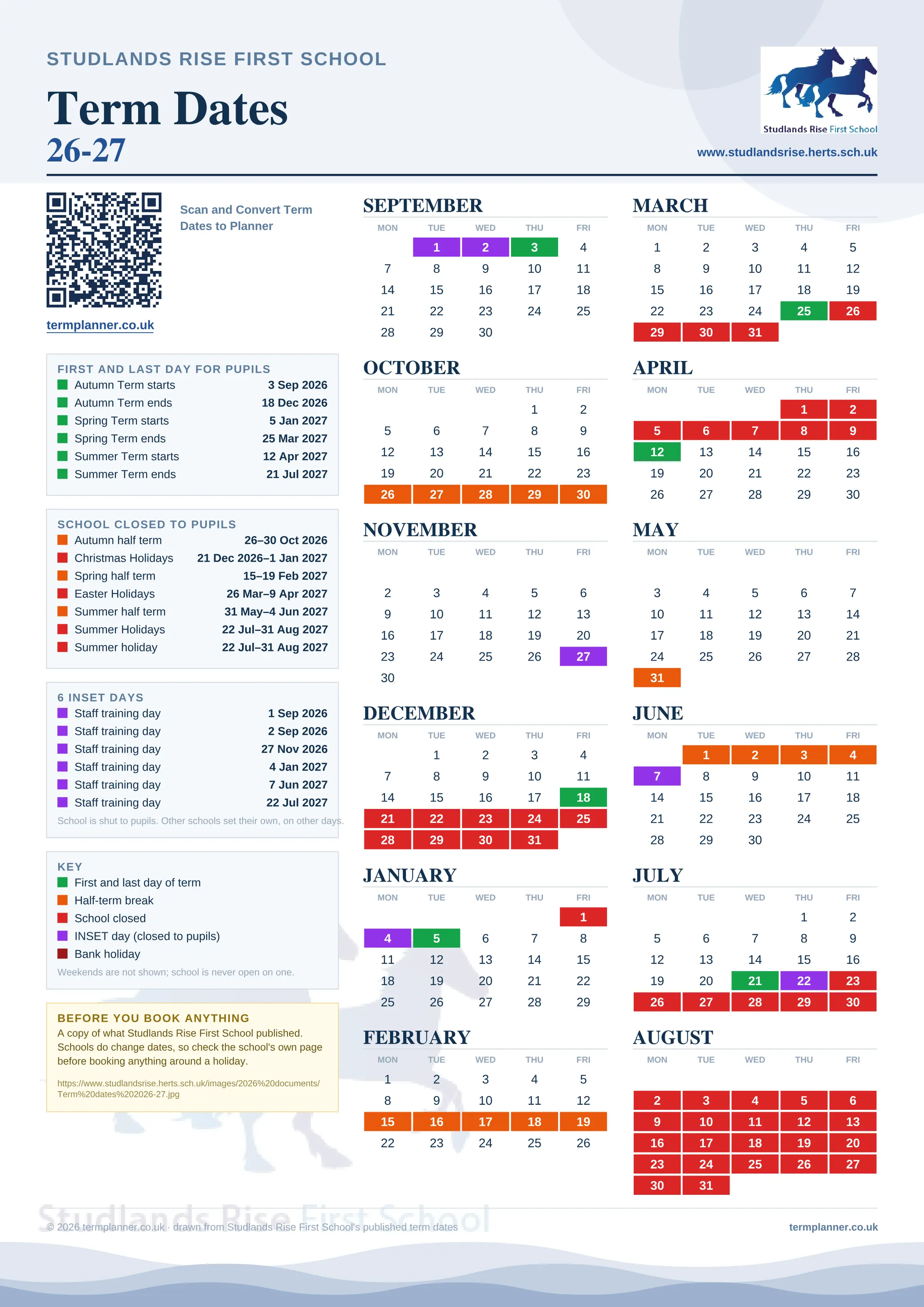 Studlands Rise First School’s 2026/27 school year drawn as one sheet: twelve month grids from September to August, Monday to Friday, with autumn term 3 September to 18 December 2026, spring term 5 January to 25 March 2027, summer term 12 April to 21 July 2027. Half terms, holidays and bank holidays are filled in colour, the first and last day of each term is marked, 6 INSET days are picked out, and every date is listed again in words down the left.