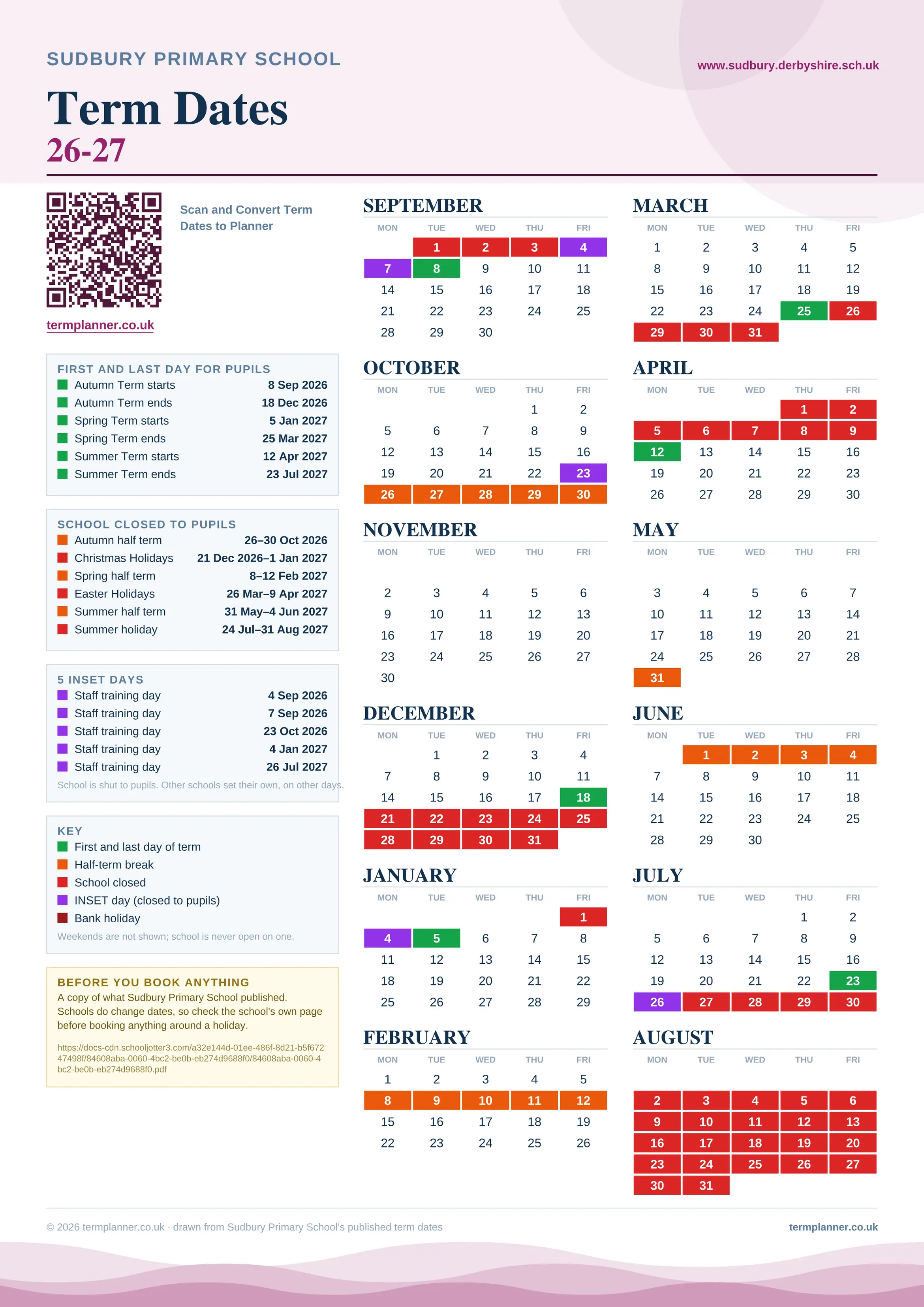 Sudbury Primary School’s 2026/27 school year drawn as one sheet: twelve month grids from September to August, Monday to Friday, with autumn term 8 September to 18 December 2026, spring term 5 January to 25 March 2027, summer term 12 April to 23 July 2027. Half terms, holidays and bank holidays are filled in colour, the first and last day of each term is marked, 5 INSET days are picked out, and every date is listed again in words down the left.