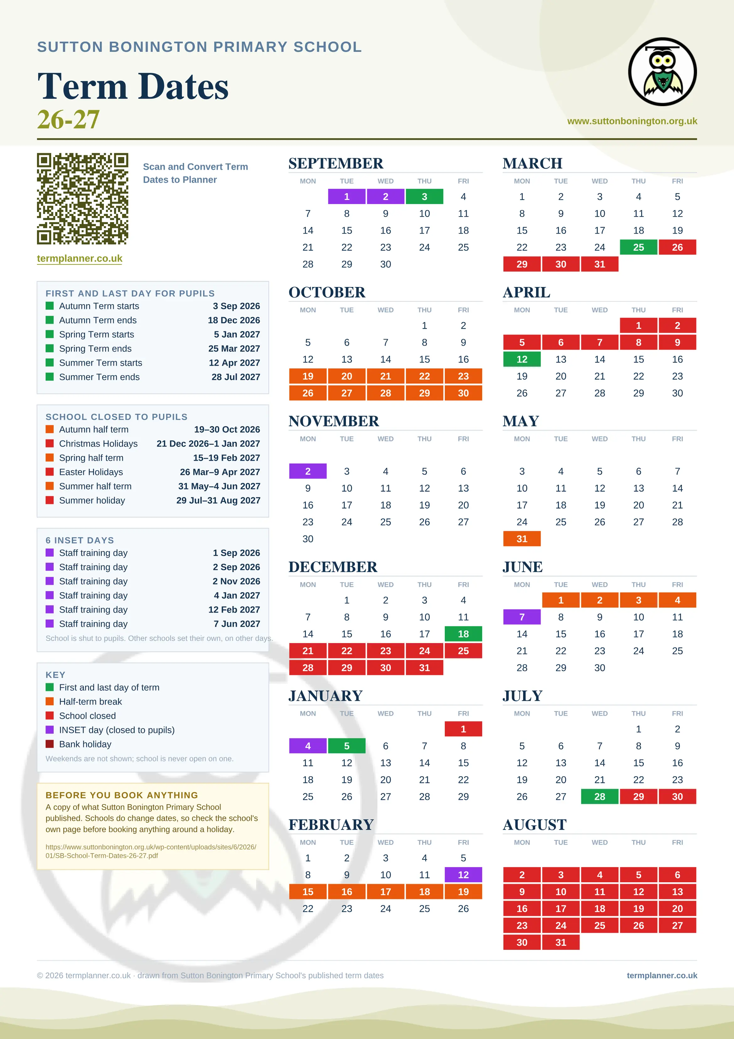 Sutton Bonington Primary School’s 2026/27 school year drawn as one sheet: twelve month grids from September to August, Monday to Friday, with autumn term 3 September to 18 December 2026, spring term 5 January to 25 March 2027, summer term 12 April to 28 July 2027. Half terms, holidays and bank holidays are filled in colour, the first and last day of each term is marked, 6 INSET days are picked out, and every date is listed again in words down the left.