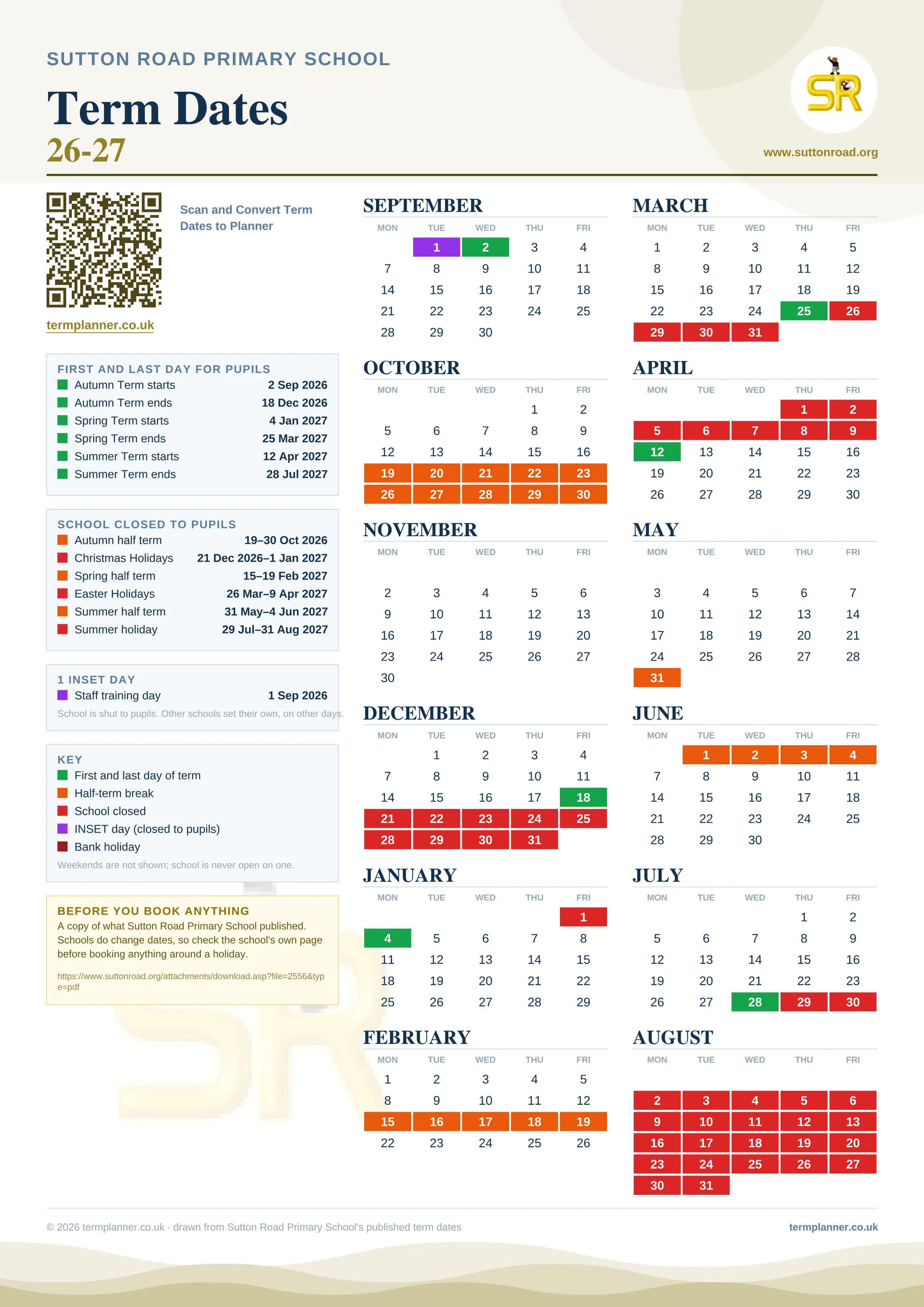 Sutton Road Primary School’s 2026/27 school year drawn as one sheet: twelve month grids from September to August, Monday to Friday, with autumn term 2 September to 18 December 2026, spring term 4 January to 25 March 2027, summer term 12 April to 28 July 2027. Half terms, holidays and bank holidays are filled in colour, the first and last day of each term is marked, 1 INSET day is picked out, and every date is listed again in words down the left.