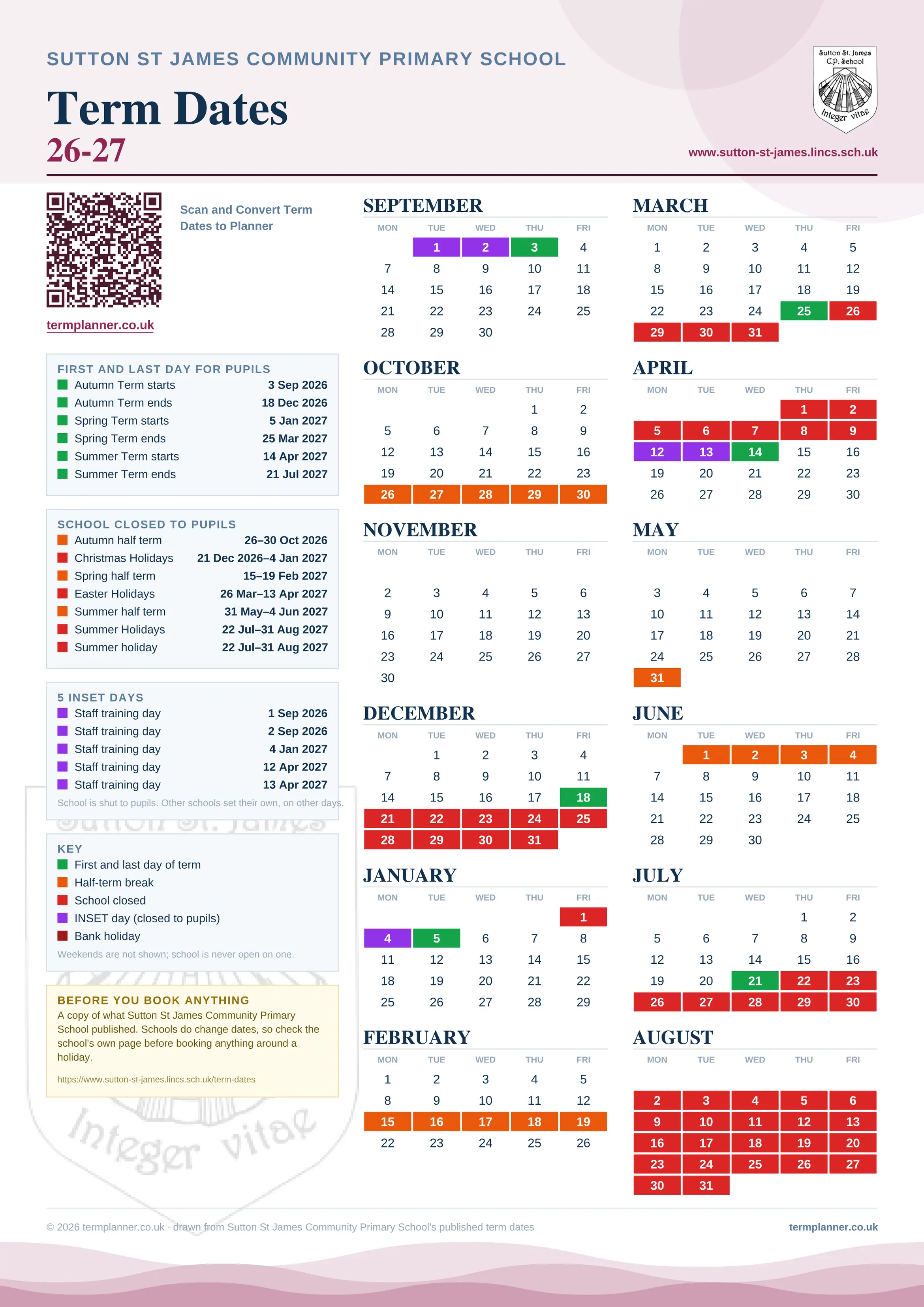 Sutton St James Community Primary School’s 2026/27 school year drawn as one sheet: twelve month grids from September to August, Monday to Friday, with autumn term 3 September to 18 December 2026, spring term 5 January to 25 March 2027, summer term 14 April to 21 July 2027. Half terms, holidays and bank holidays are filled in colour, the first and last day of each term is marked, 5 INSET days are picked out, and every date is listed again in words down the left.