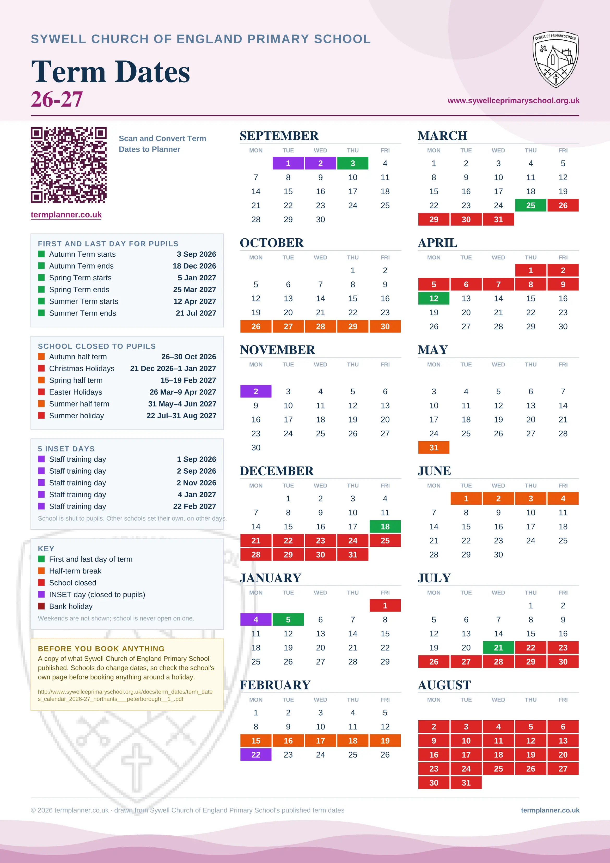 Sywell Church of England Primary School’s 2026/27 school year drawn as one sheet: twelve month grids from September to August, Monday to Friday, with autumn term 3 September to 18 December 2026, spring term 5 January to 25 March 2027, summer term 12 April to 21 July 2027. Half terms, holidays and bank holidays are filled in colour, the first and last day of each term is marked, 5 INSET days are picked out, and every date is listed again in words down the left.