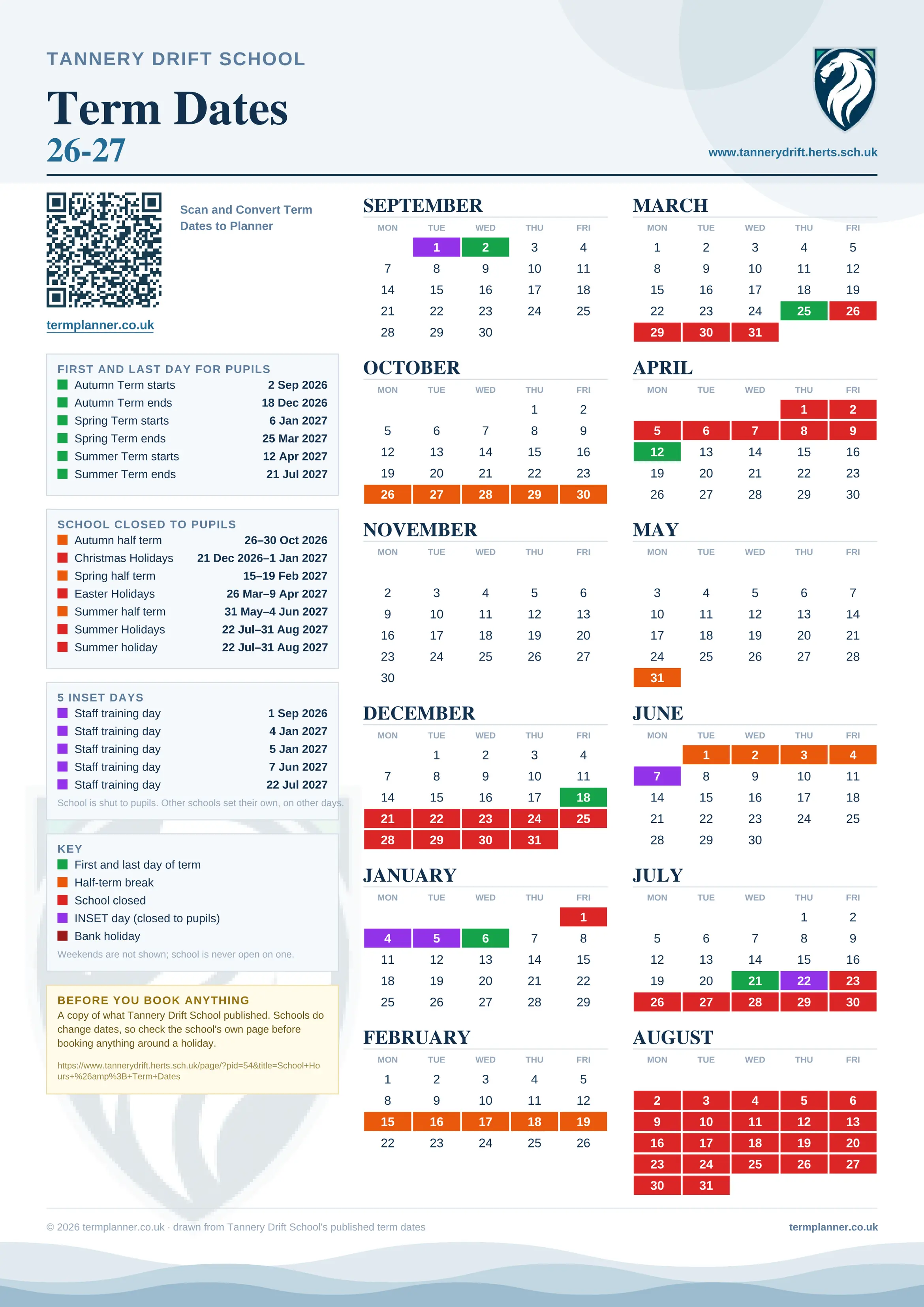 Tannery Drift School’s 2026/27 school year drawn as one sheet: twelve month grids from September to August, Monday to Friday, with autumn term 2 September to 18 December 2026, spring term 6 January to 25 March 2027, summer term 12 April to 21 July 2027. Half terms, holidays and bank holidays are filled in colour, the first and last day of each term is marked, 5 INSET days are picked out, and every date is listed again in words down the left.