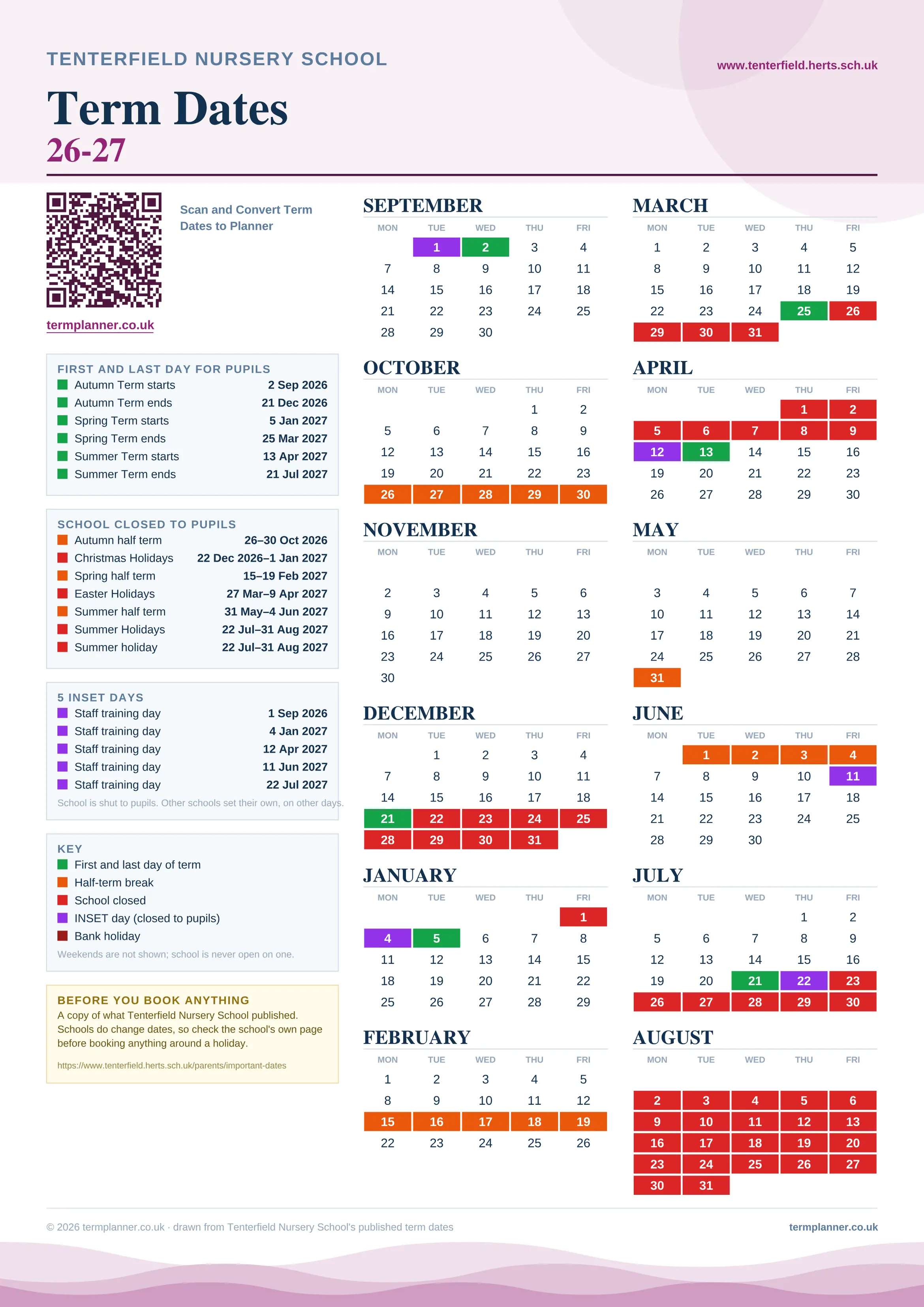 Tenterfield Nursery School’s 2026/27 school year drawn as one sheet: twelve month grids from September to August, Monday to Friday, with autumn term 2 September to 21 December 2026, spring term 5 January to 25 March 2027, summer term 13 April to 21 July 2027. Half terms, holidays and bank holidays are filled in colour, the first and last day of each term is marked, 5 INSET days are picked out, and every date is listed again in words down the left.