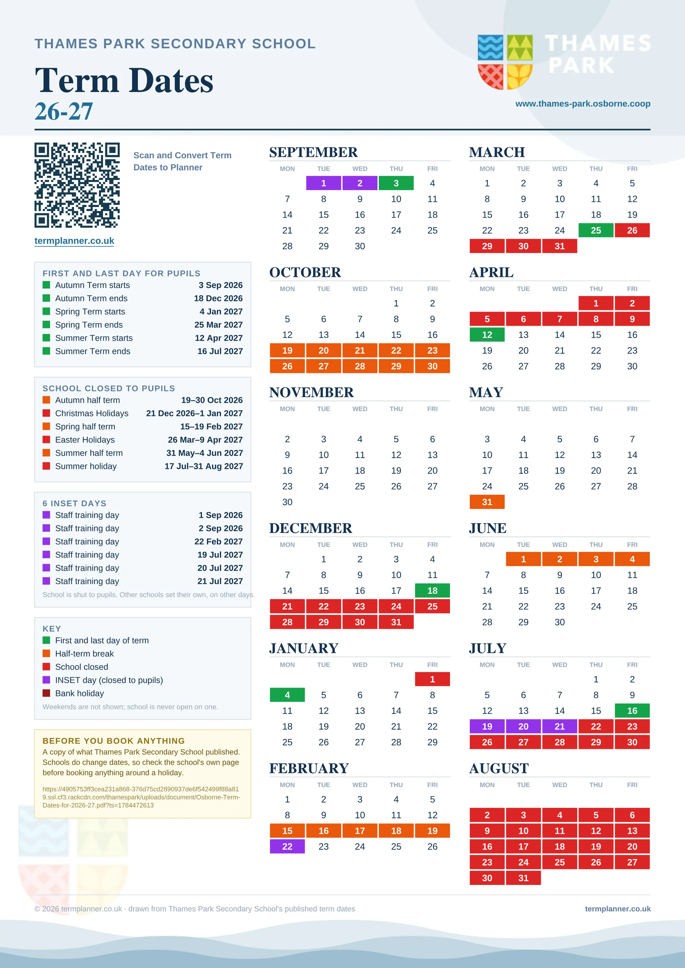 Thames Park Secondary School’s 2026/27 school year drawn as one sheet: twelve month grids from September to August, Monday to Friday, with autumn term 3 September to 18 December 2026, spring term 4 January to 25 March 2027, summer term 12 April to 16 July 2027. Half terms, holidays and bank holidays are filled in colour, the first and last day of each term is marked, 6 INSET days are picked out, and every date is listed again in words down the left.