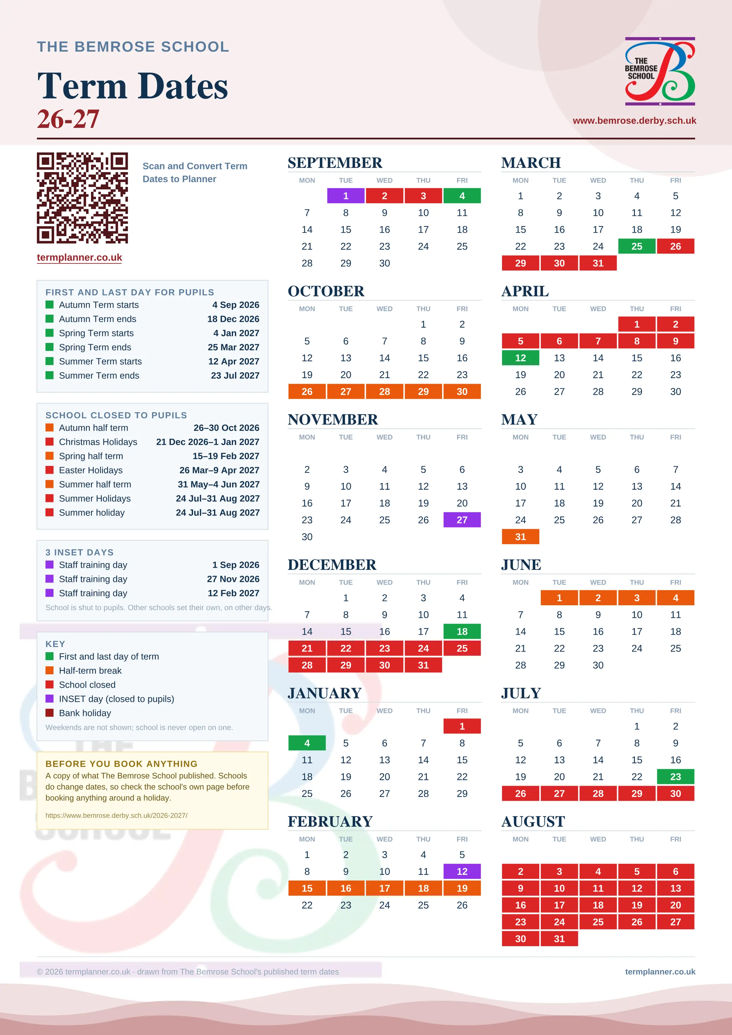 The Bemrose School’s 2026/27 school year drawn as one sheet: twelve month grids from September to August, Monday to Friday, with autumn term 4 September to 18 December 2026, spring term 4 January to 25 March 2027, summer term 12 April to 23 July 2027. Half terms, holidays and bank holidays are filled in colour, the first and last day of each term is marked, 3 INSET days are picked out, and every date is listed again in words down the left.