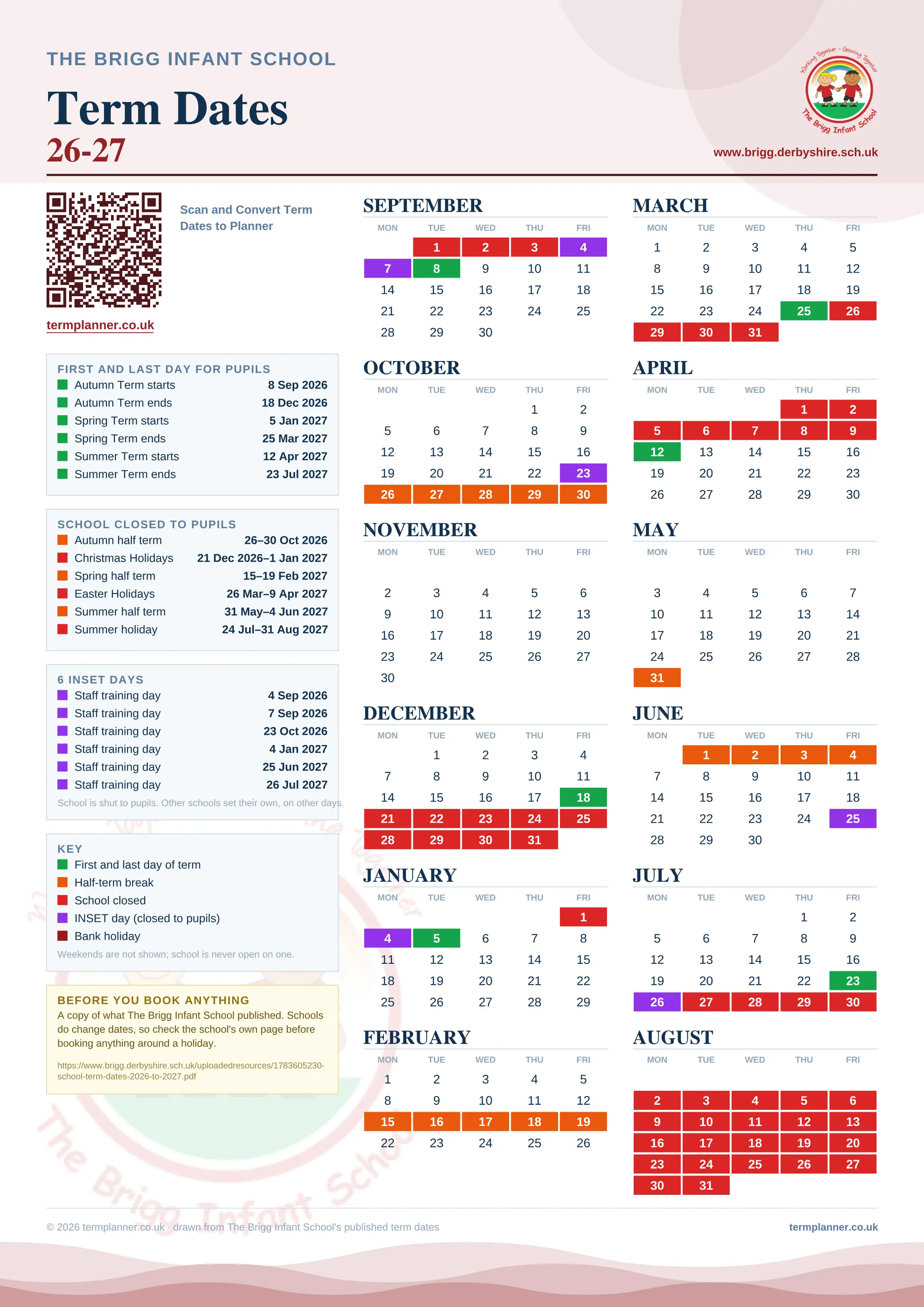 The Brigg Infant School’s 2026/27 school year drawn as one sheet: twelve month grids from September to August, Monday to Friday, with autumn term 8 September to 18 December 2026, spring term 5 January to 25 March 2027, summer term 12 April to 23 July 2027. Half terms, holidays and bank holidays are filled in colour, the first and last day of each term is marked, 6 INSET days are picked out, and every date is listed again in words down the left.