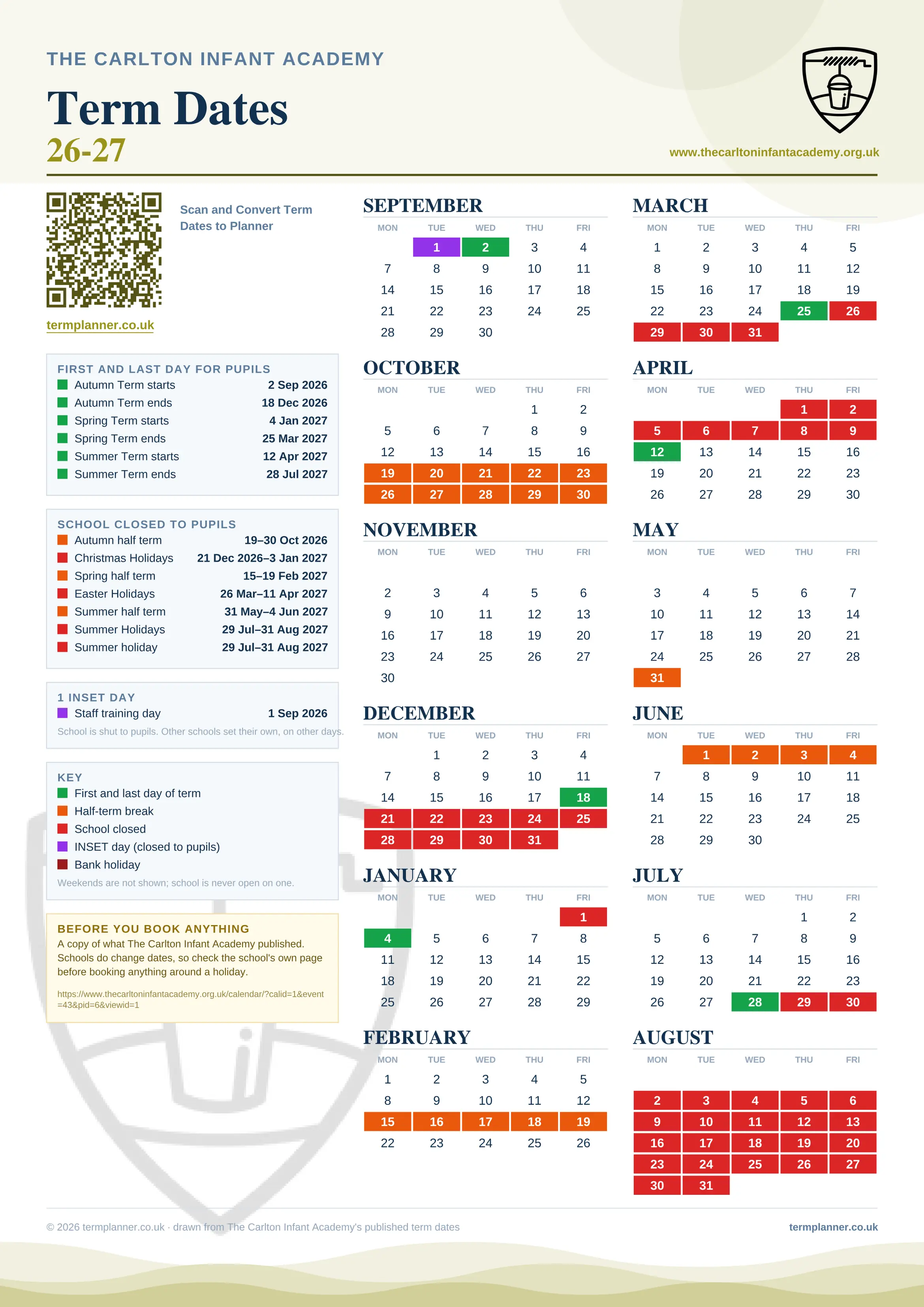 The Carlton Infant Academy’s 2026/27 school year drawn as one sheet: twelve month grids from September to August, Monday to Friday, with autumn term 2 September to 18 December 2026, spring term 4 January to 25 March 2027, summer term 12 April to 28 July 2027. Half terms, holidays and bank holidays are filled in colour, the first and last day of each term is marked, 1 INSET day is picked out, and every date is listed again in words down the left.