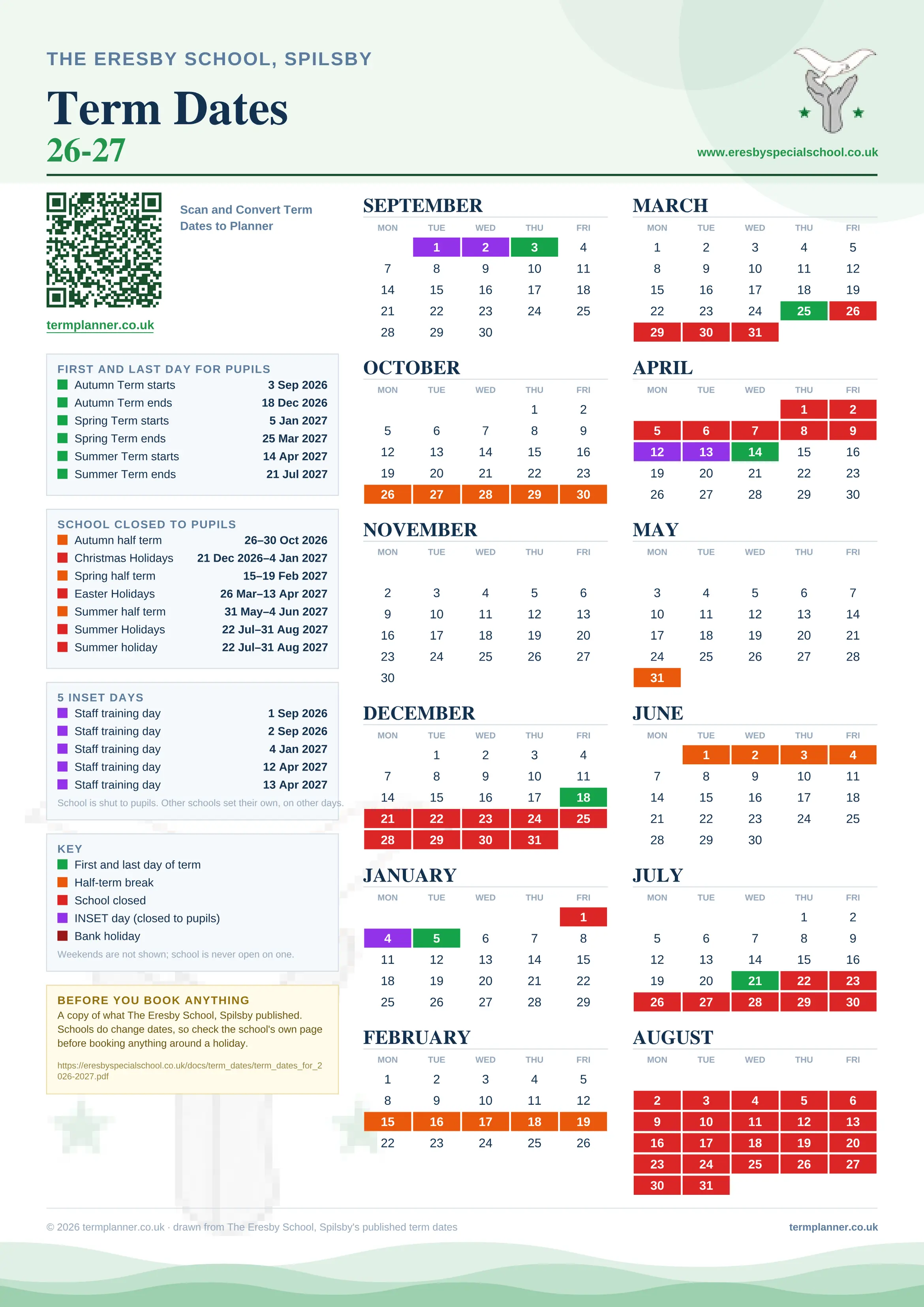 The Eresby School, Spilsby’s 2026/27 school year drawn as one sheet: twelve month grids from September to August, Monday to Friday, with autumn term 3 September to 18 December 2026, spring term 5 January to 25 March 2027, summer term 14 April to 21 July 2027. Half terms, holidays and bank holidays are filled in colour, the first and last day of each term is marked, 5 INSET days are picked out, and every date is listed again in words down the left.