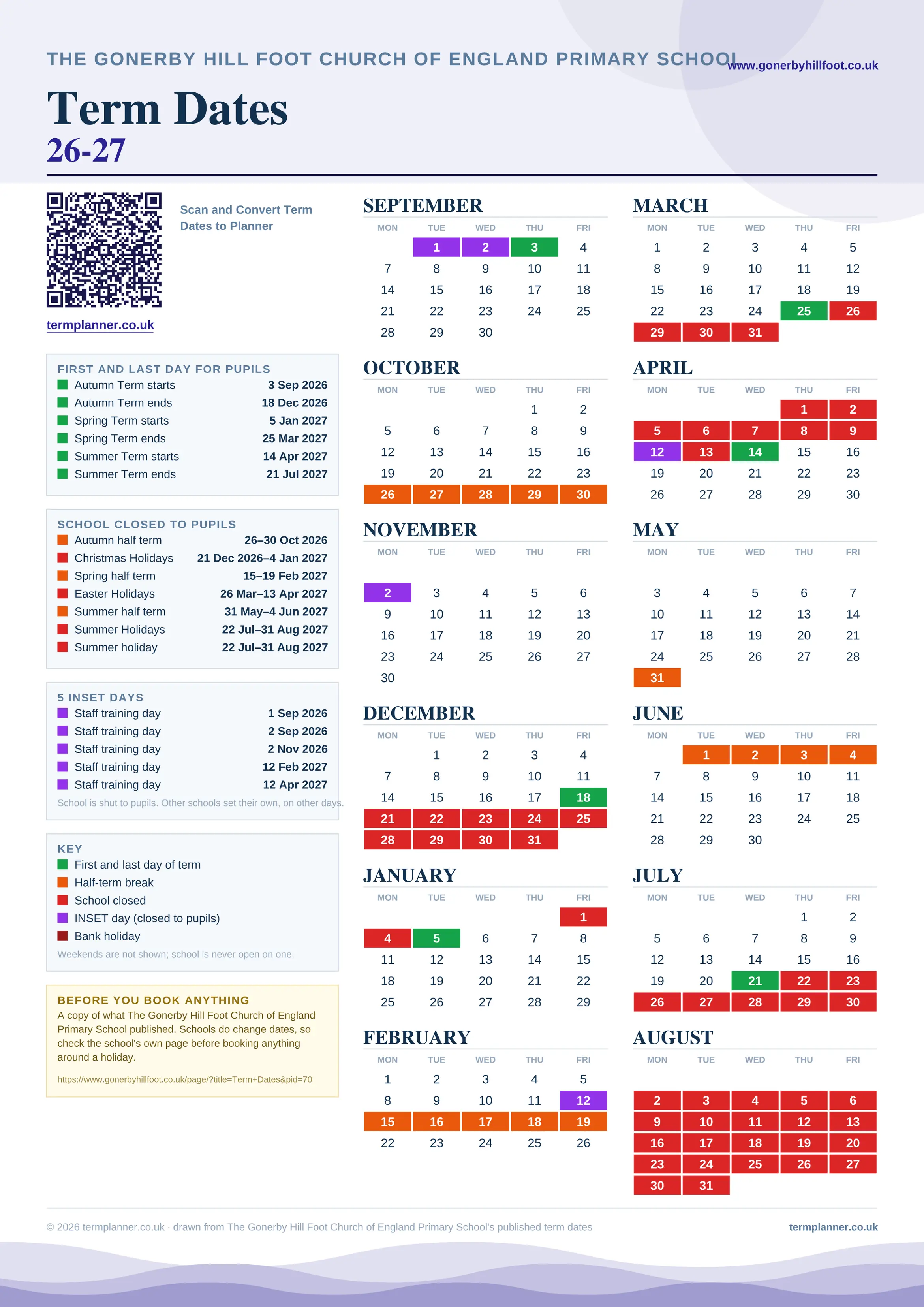 The Gonerby Hill Foot Church of England Primary School’s 2026/27 school year drawn as one sheet: twelve month grids from September to August, Monday to Friday, with autumn term 3 September to 18 December 2026, spring term 5 January to 25 March 2027, summer term 14 April to 21 July 2027. Half terms, holidays and bank holidays are filled in colour, the first and last day of each term is marked, 5 INSET days are picked out, and every date is listed again in words down the left.