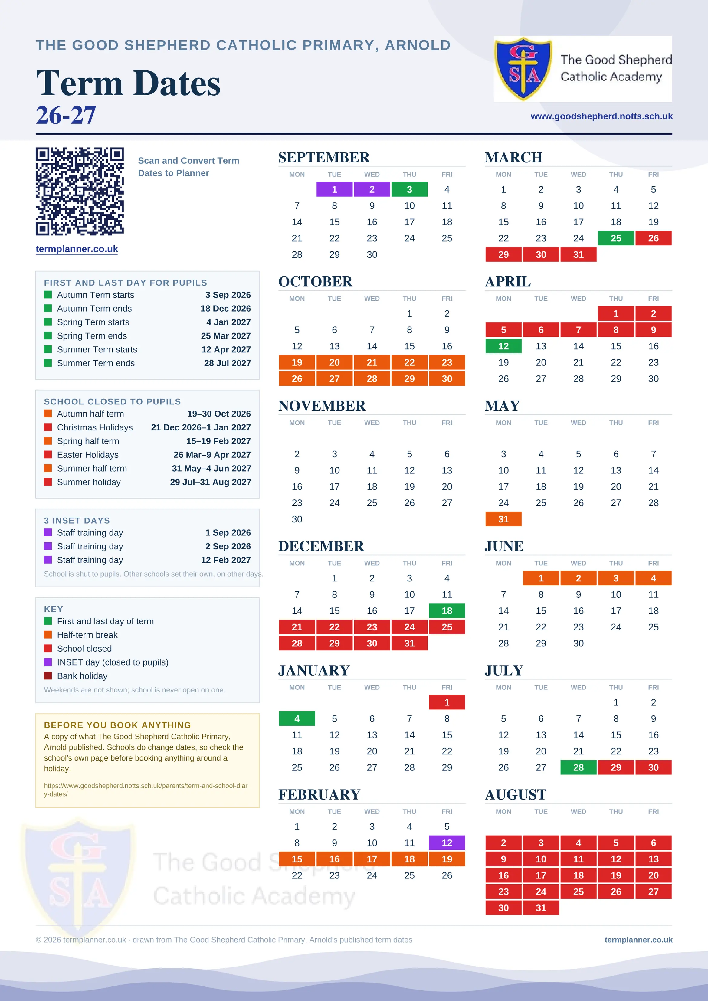 The Good Shepherd Catholic Primary, Arnold’s 2026/27 school year drawn as one sheet: twelve month grids from September to August, Monday to Friday, with autumn term 3 September to 18 December 2026, spring term 4 January to 25 March 2027, summer term 12 April to 28 July 2027. Half terms, holidays and bank holidays are filled in colour, the first and last day of each term is marked, 3 INSET days are picked out, and every date is listed again in words down the left.