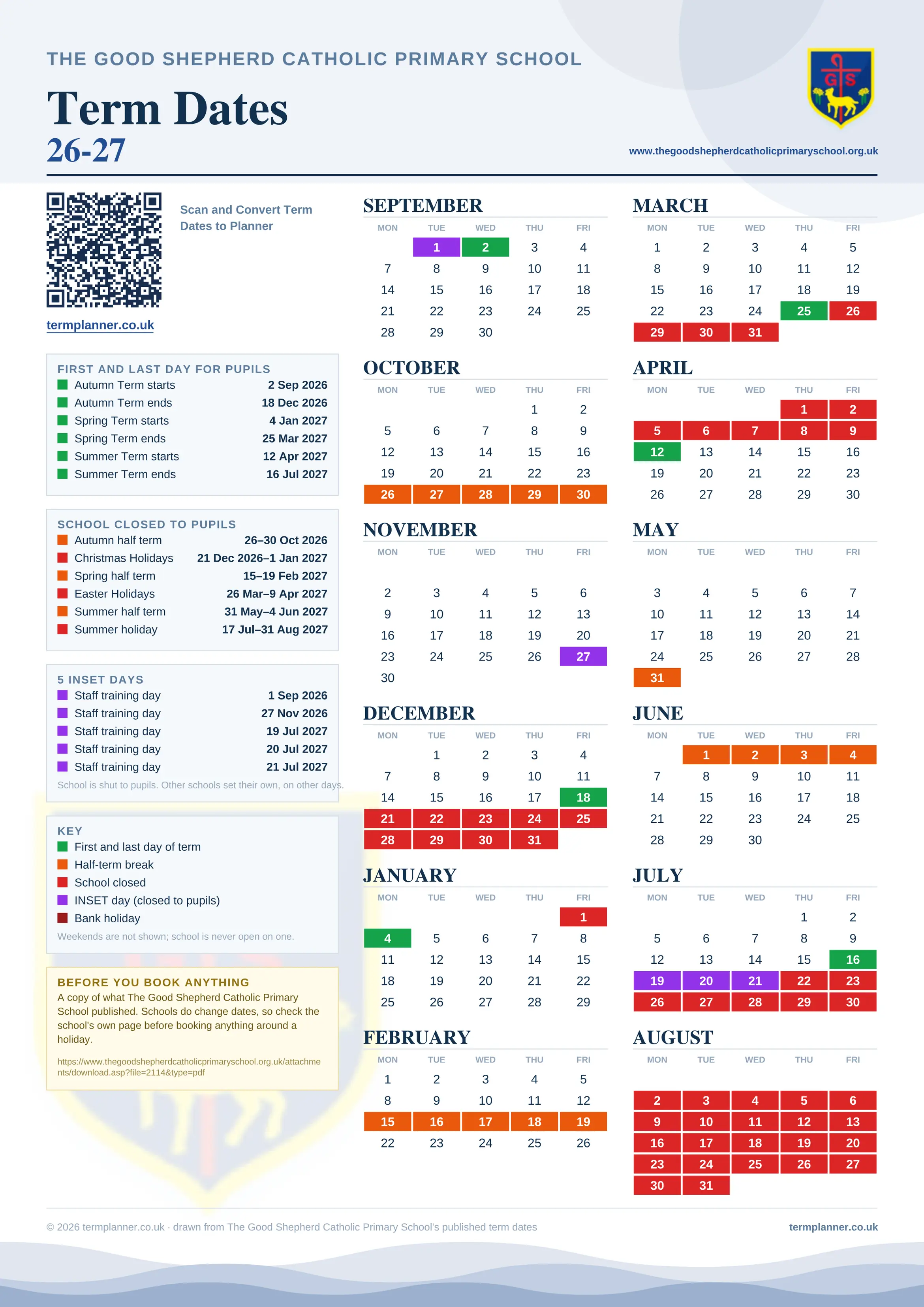 The Good Shepherd Catholic Primary School’s 2026/27 school year drawn as one sheet: twelve month grids from September to August, Monday to Friday, with autumn term 2 September to 18 December 2026, spring term 4 January to 25 March 2027, summer term 12 April to 16 July 2027. Half terms, holidays and bank holidays are filled in colour, the first and last day of each term is marked, 5 INSET days are picked out, and every date is listed again in words down the left.