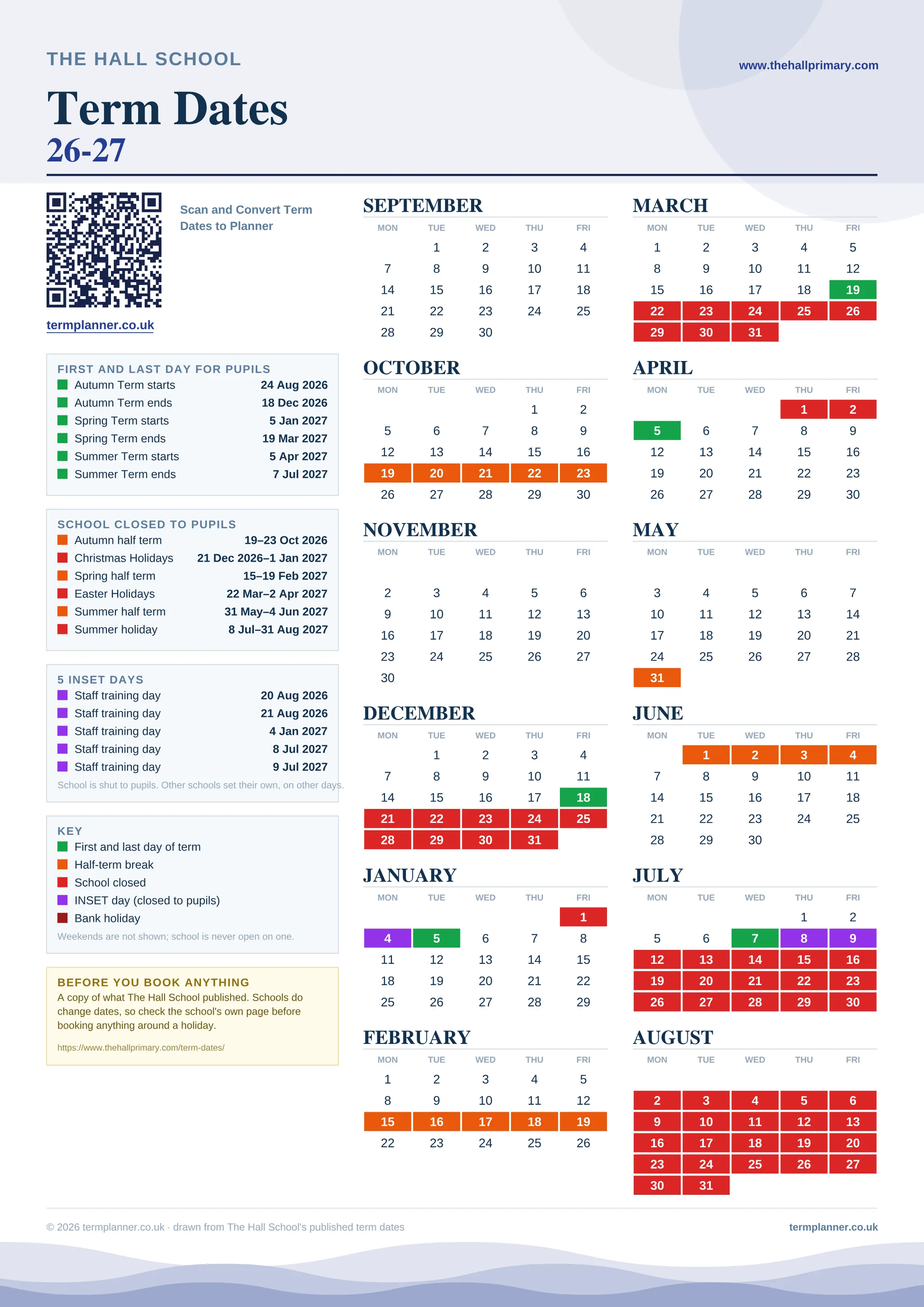 The Hall School’s 2026/27 school year drawn as one sheet: twelve month grids from September to August, Monday to Friday, with autumn term 24 August to 18 December 2026, spring term 5 January to 19 March 2027, summer term 5 April to 7 July 2027. Half terms, holidays and bank holidays are filled in colour, the first and last day of each term is marked, 5 INSET days are picked out, and every date is listed again in words down the left.