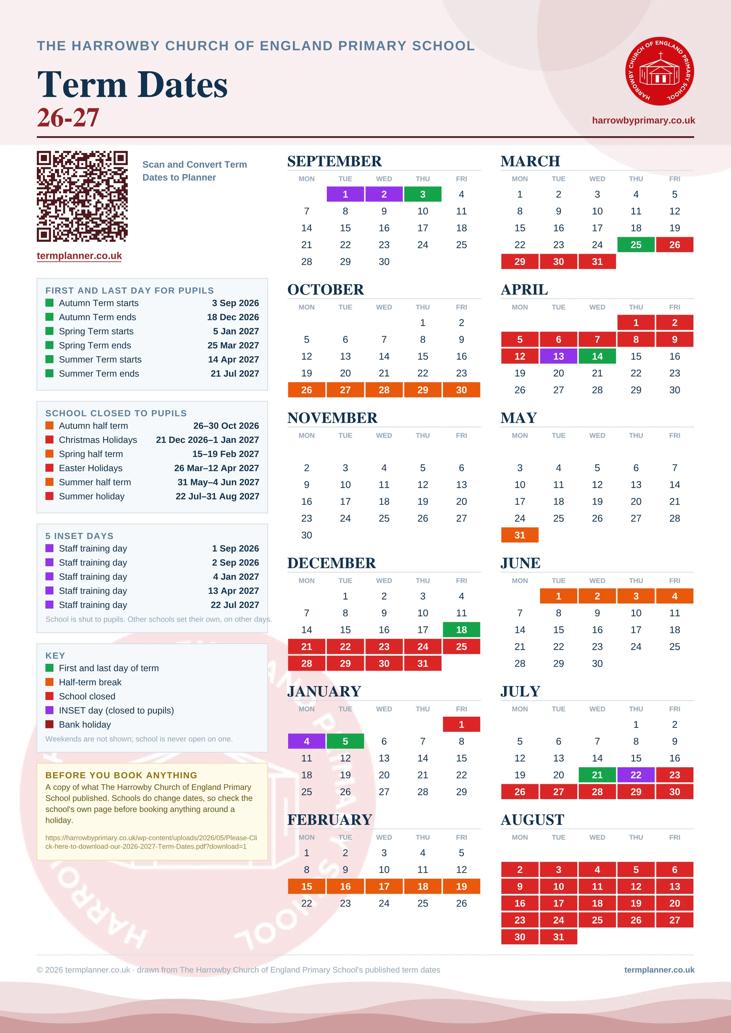 The Harrowby Church of England Primary School’s 2026/27 school year drawn as one sheet: twelve month grids from September to August, Monday to Friday, with autumn term 3 September to 18 December 2026, spring term 5 January to 25 March 2027, summer term 14 April to 21 July 2027. Half terms, holidays and bank holidays are filled in colour, the first and last day of each term is marked, 5 INSET days are picked out, and every date is listed again in words down the left.