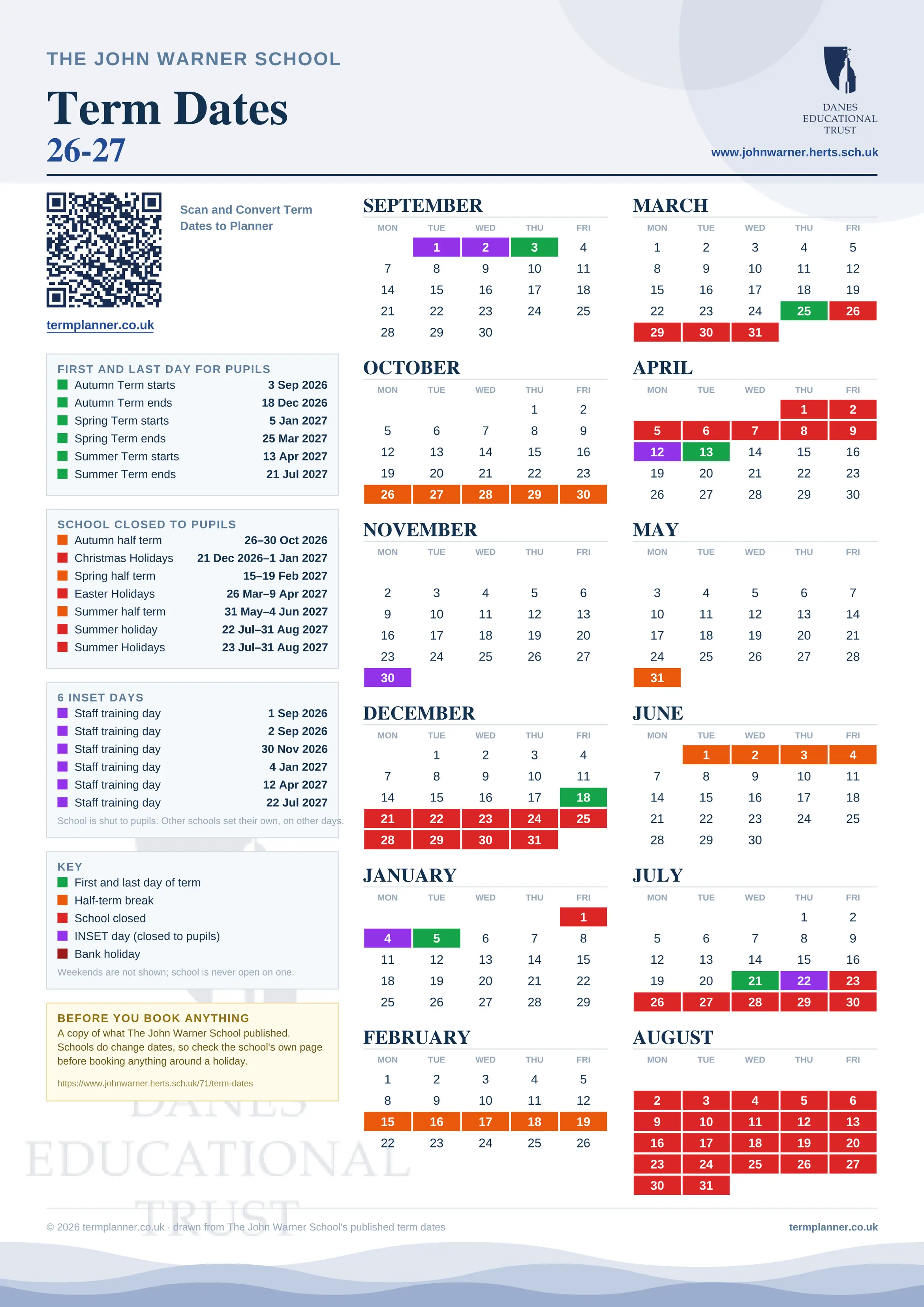The John Warner School’s 2026/27 school year drawn as one sheet: twelve month grids from September to August, Monday to Friday, with autumn term 3 September to 18 December 2026, spring term 5 January to 25 March 2027, summer term 13 April to 21 July 2027. Half terms, holidays and bank holidays are filled in colour, the first and last day of each term is marked, 6 INSET days are picked out, and every date is listed again in words down the left.