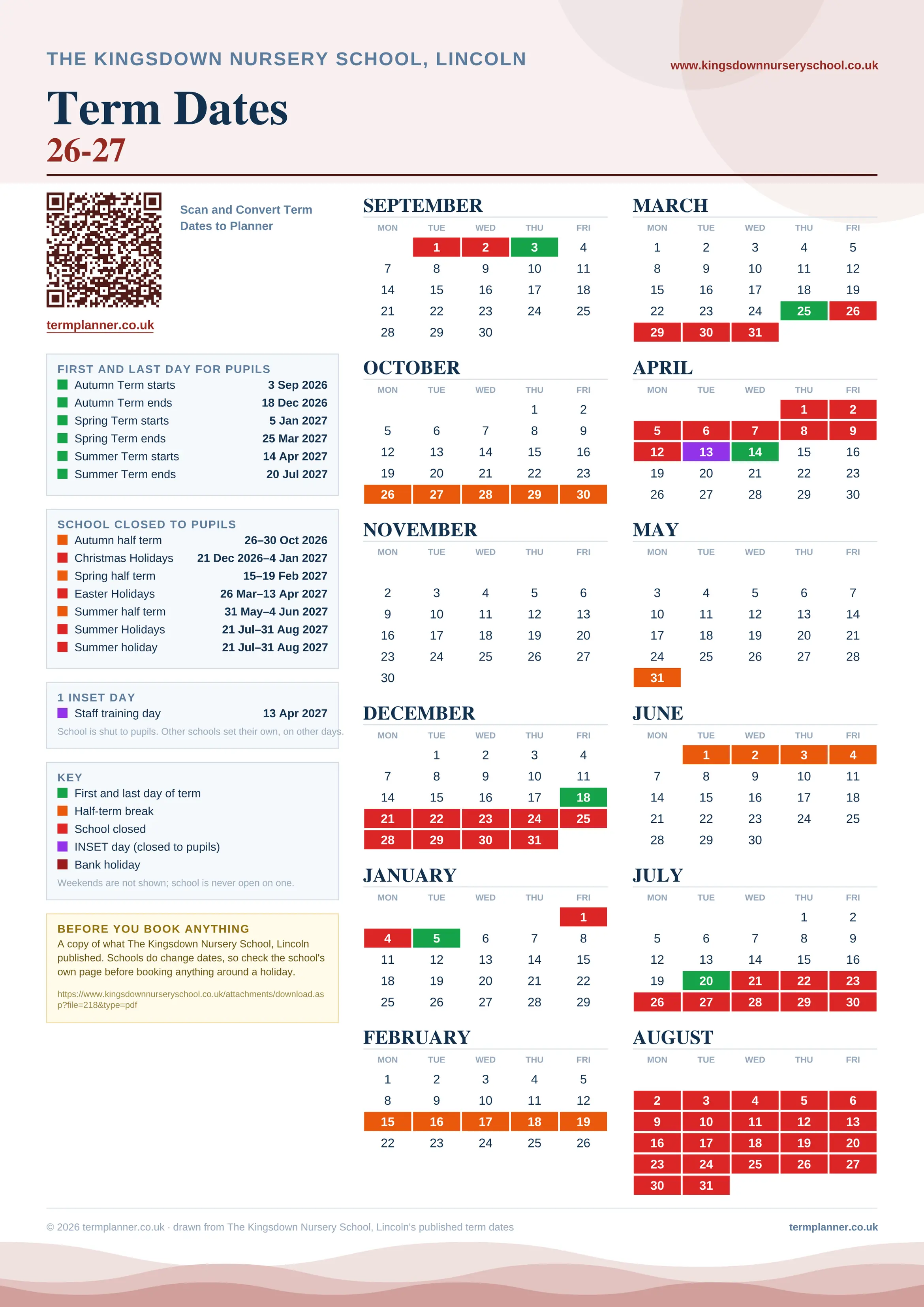The Kingsdown Nursery School, Lincoln’s 2026/27 school year drawn as one sheet: twelve month grids from September to August, Monday to Friday, with autumn term 3 September to 18 December 2026, spring term 5 January to 25 March 2027, summer term 14 April to 20 July 2027. Half terms, holidays and bank holidays are filled in colour, the first and last day of each term is marked, 1 INSET day is picked out, and every date is listed again in words down the left.