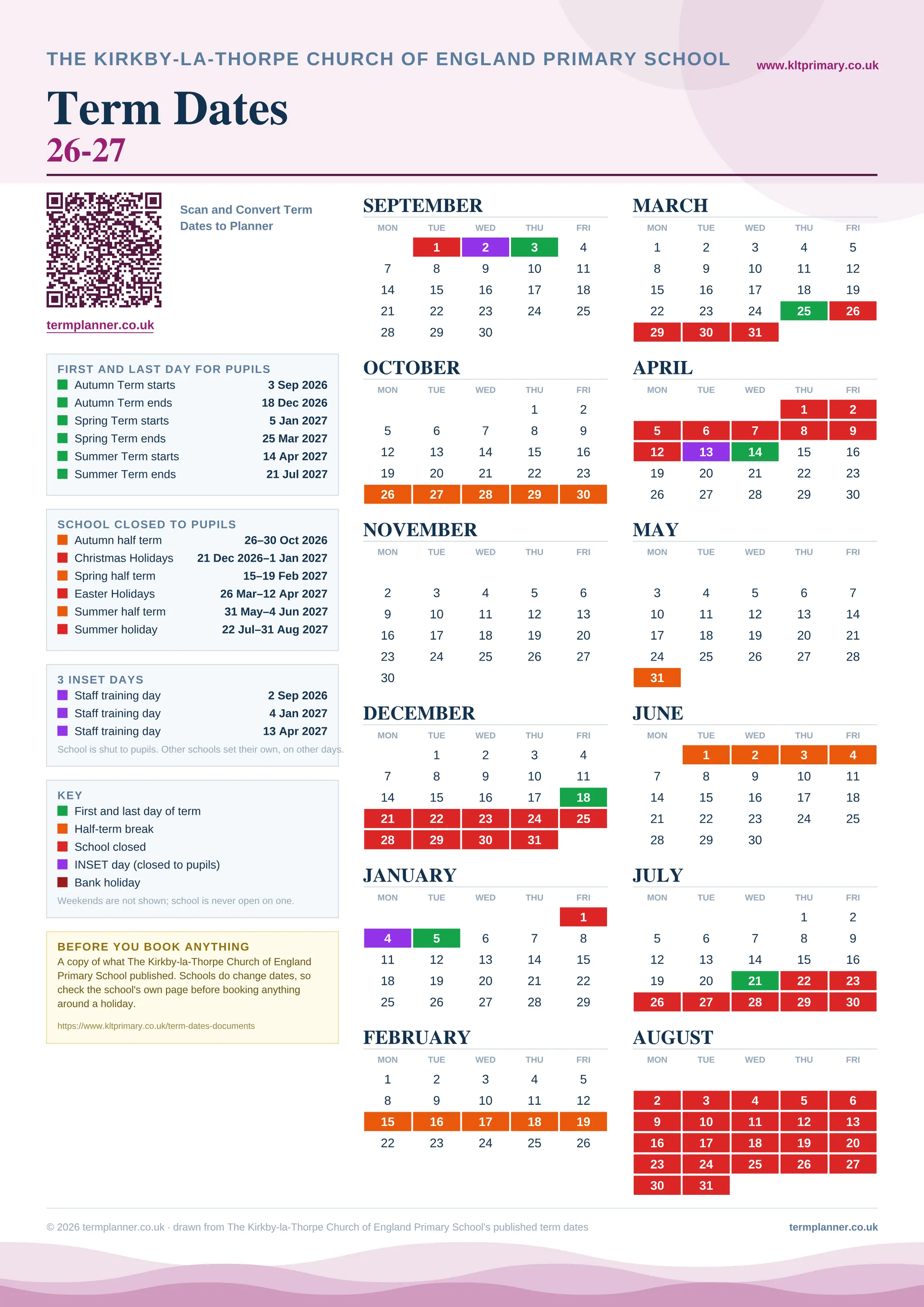The Kirkby-la-Thorpe Church of England Primary School’s 2026/27 school year drawn as one sheet: twelve month grids from September to August, Monday to Friday, with autumn term 3 September to 18 December 2026, spring term 5 January to 25 March 2027, summer term 14 April to 21 July 2027. Half terms, holidays and bank holidays are filled in colour, the first and last day of each term is marked, 3 INSET days are picked out, and every date is listed again in words down the left.